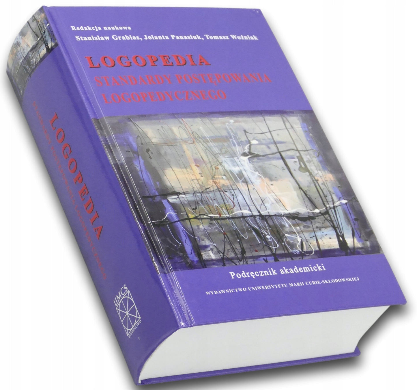 Logopedia. Standardy postępowania logopedycznego Praca zbiorowa