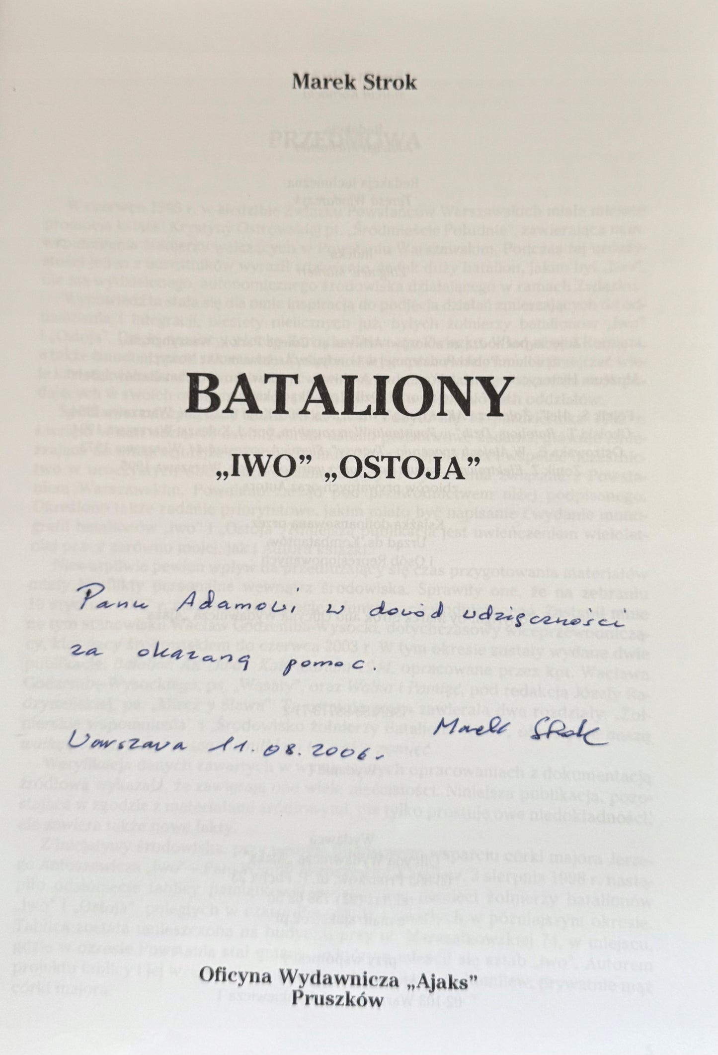 Bataliony Iwo i Ostoja Marek Strok [dedykacja odautorska]