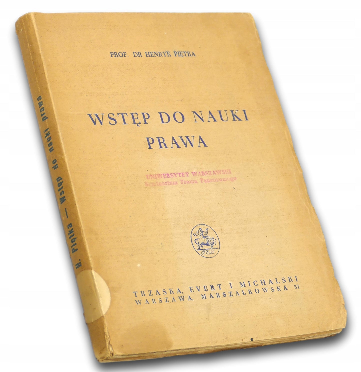 Wstęp do nauki prawa, prof. dr Henryk Piętka [1946]