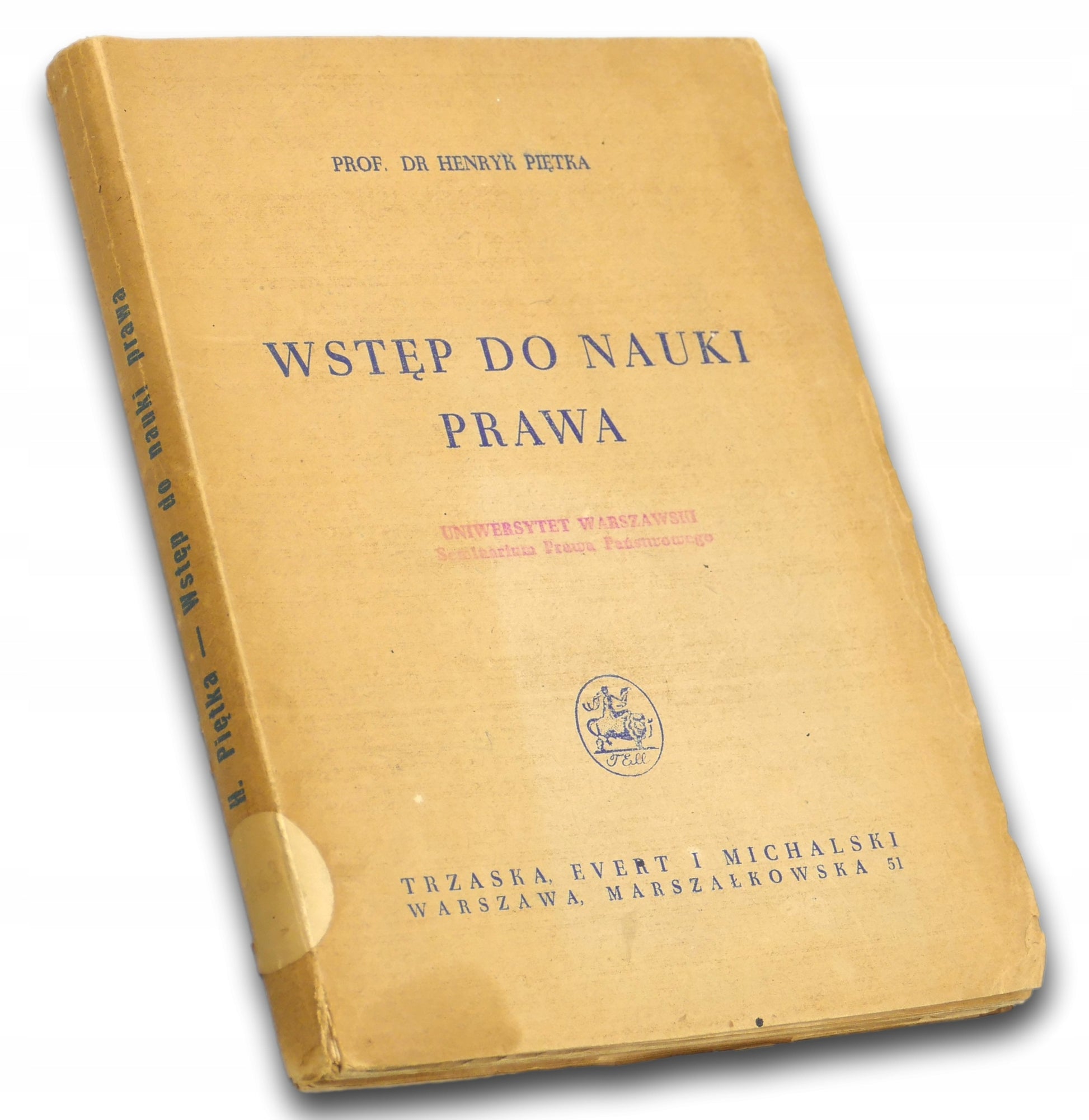 Wstęp do nauki prawa, prof. dr Henryk Piętka [1946]