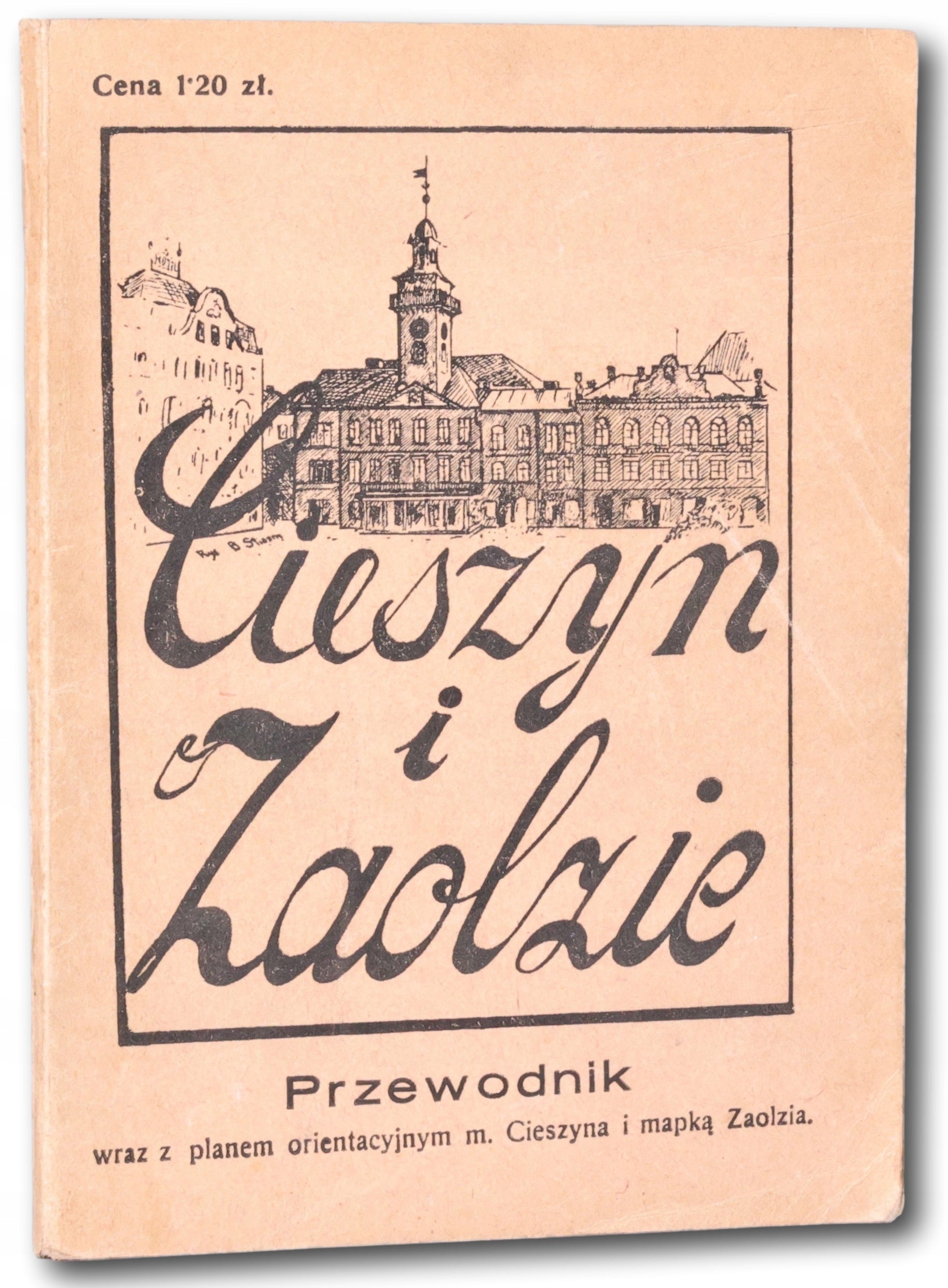 Stiasny Bronisław, Cieszyn i Zaolzie. Przewodnik wraz z planem [1939]