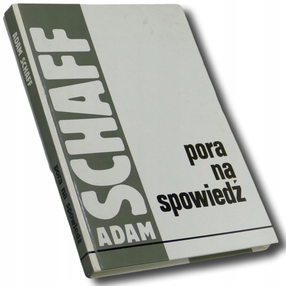 Pora na spowiedź Adam Schaff [dedykacja autora]