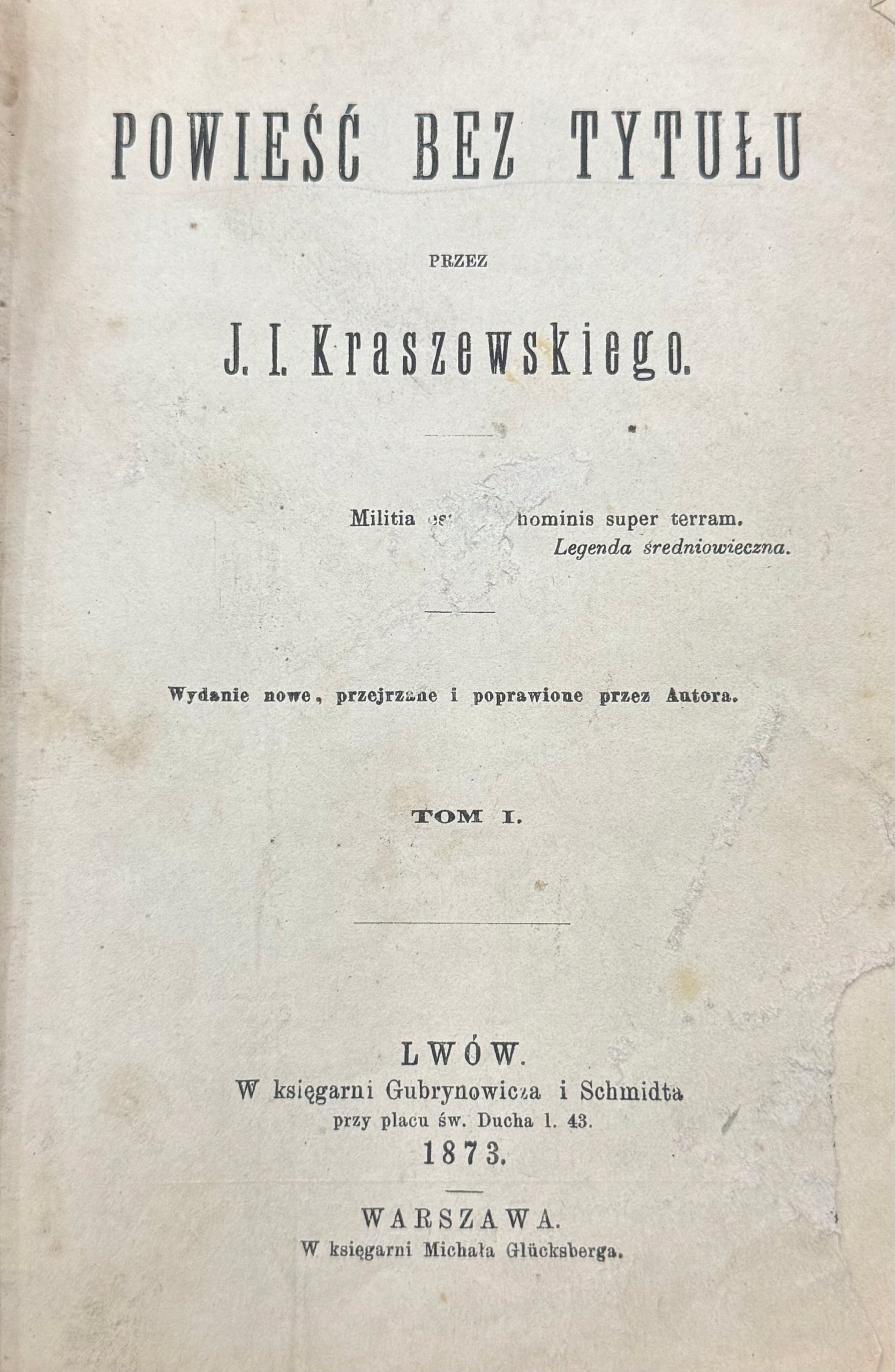 Powieść bez tytułu T. 1-4 J. I. Kraszewski [wydanie przedwojenne współopr.]