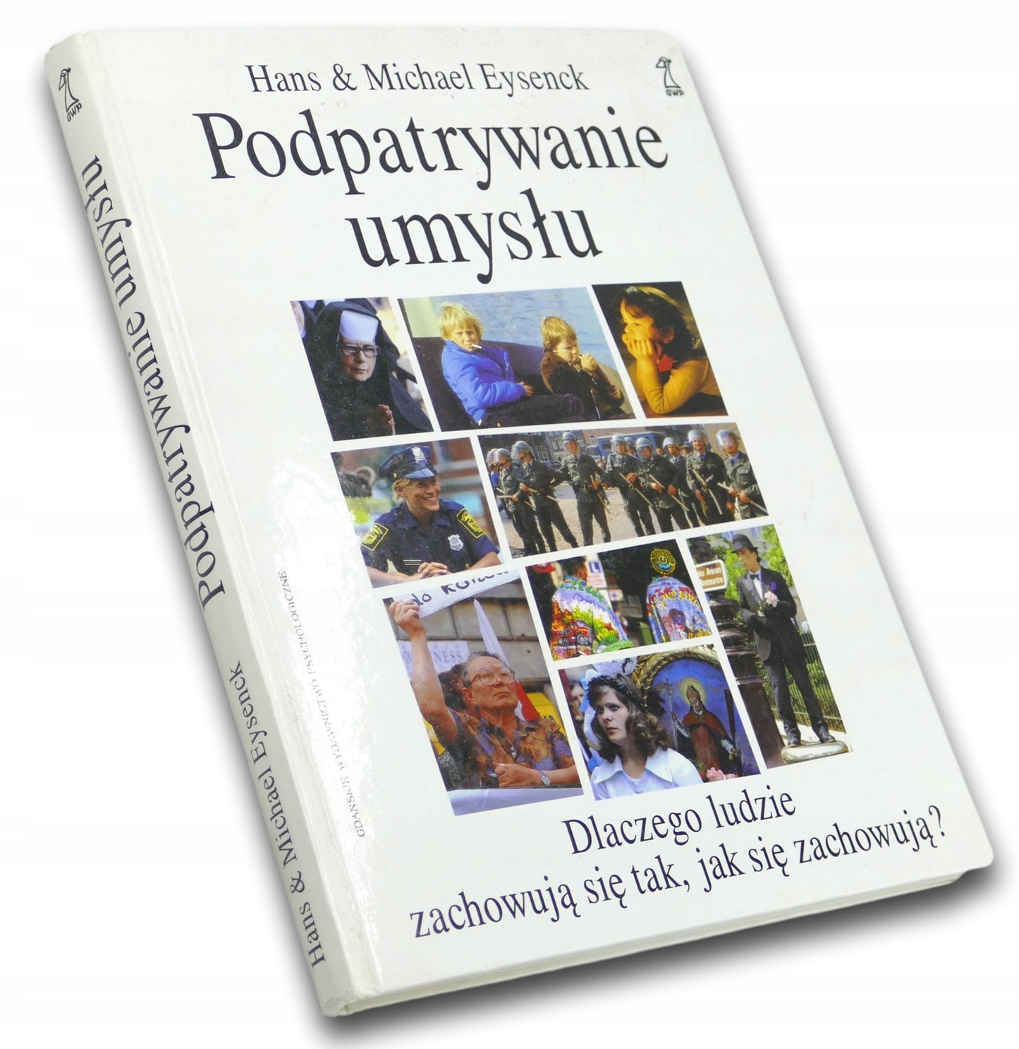 Podpatrywanie Umysłu, Hans & Michael Eysenck