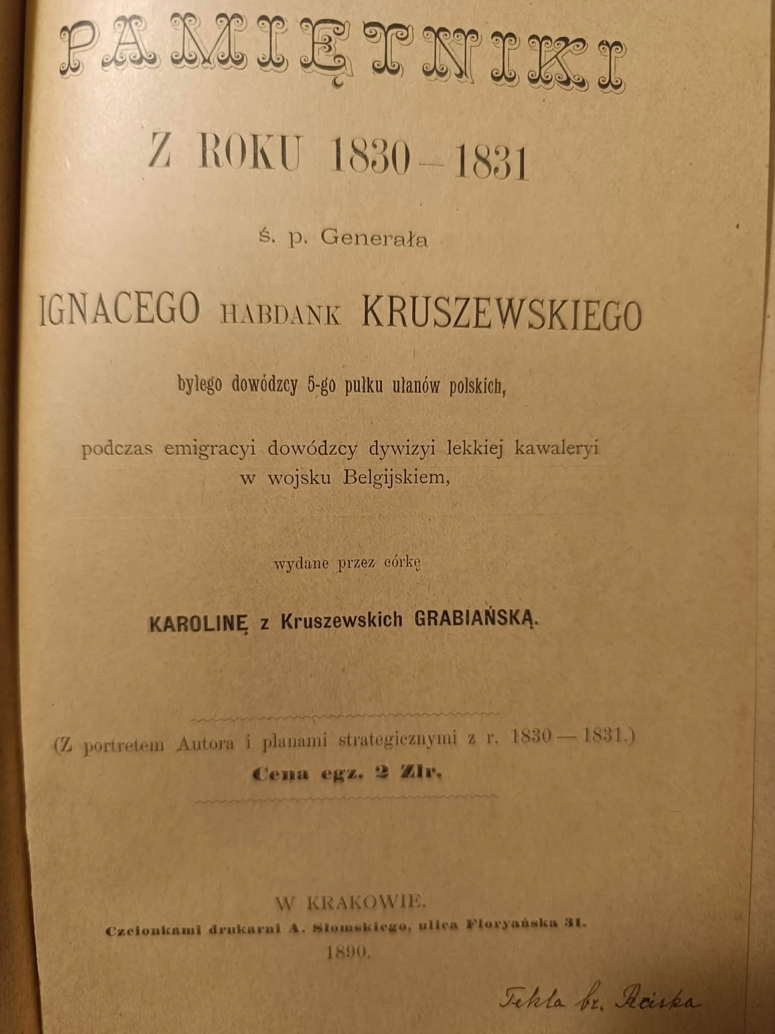 Pamiętniki z roku 1830-1831, ś. p. Generała Ignacego Habdank Kruszewskiego