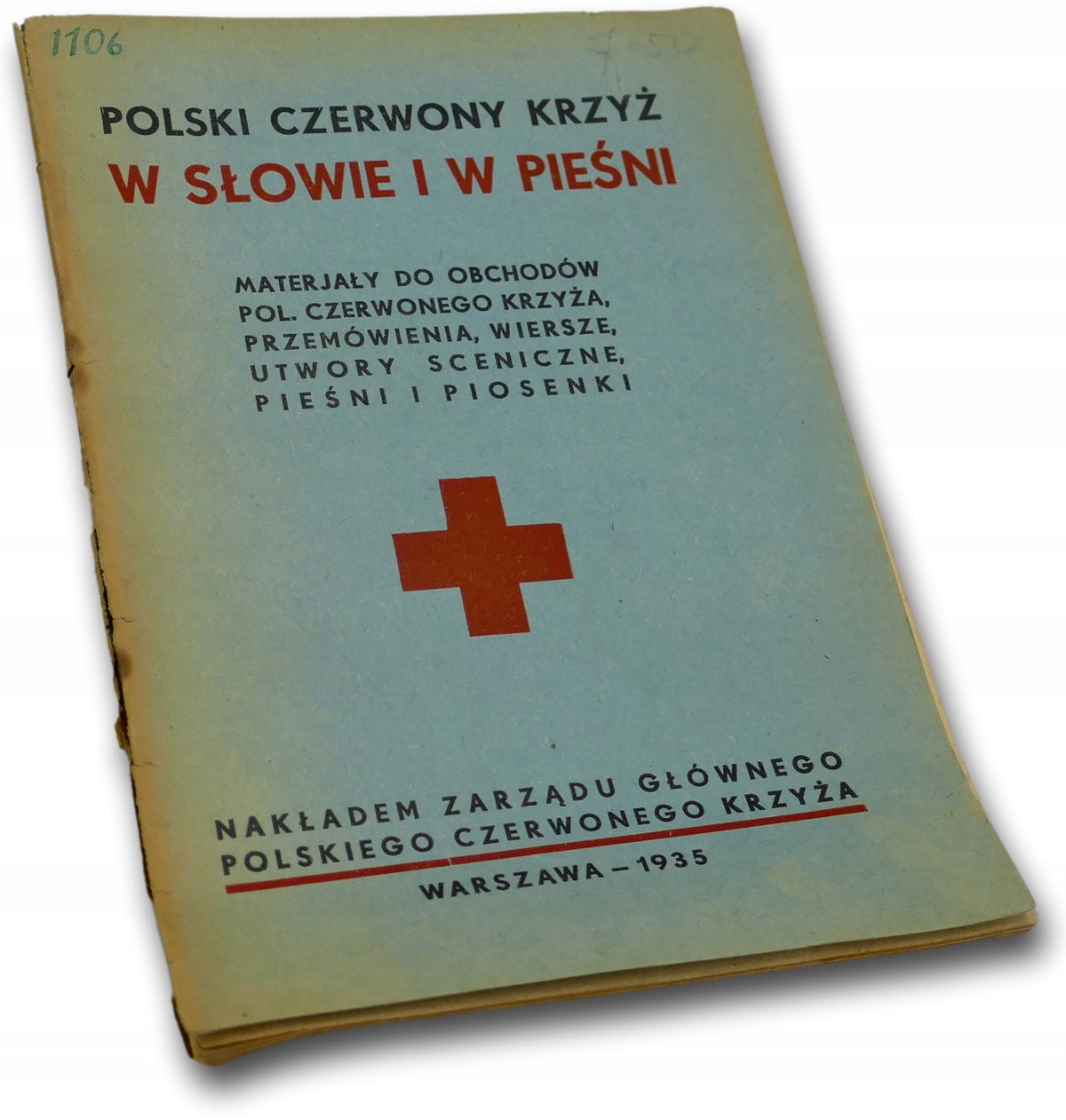 Polski Czerwony Krzyż w słowie i pieśni [wydanie przedwojenne 1935 r.]