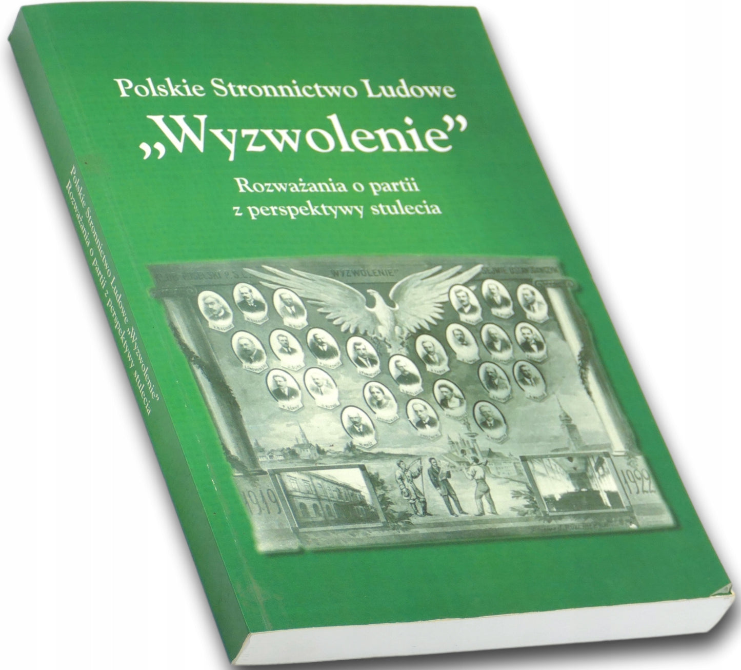 Polskie Stronnictwo Ludowe ,,Wyzwolenie" red. Marcin Wichmanowski