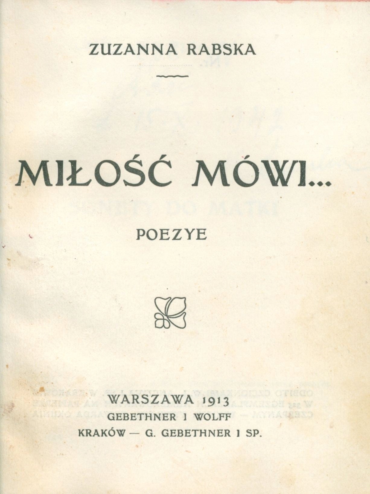 (rzadkie) Miłość mówi, Rabska Zuzanna [pierwsze wydanie][oprawa]