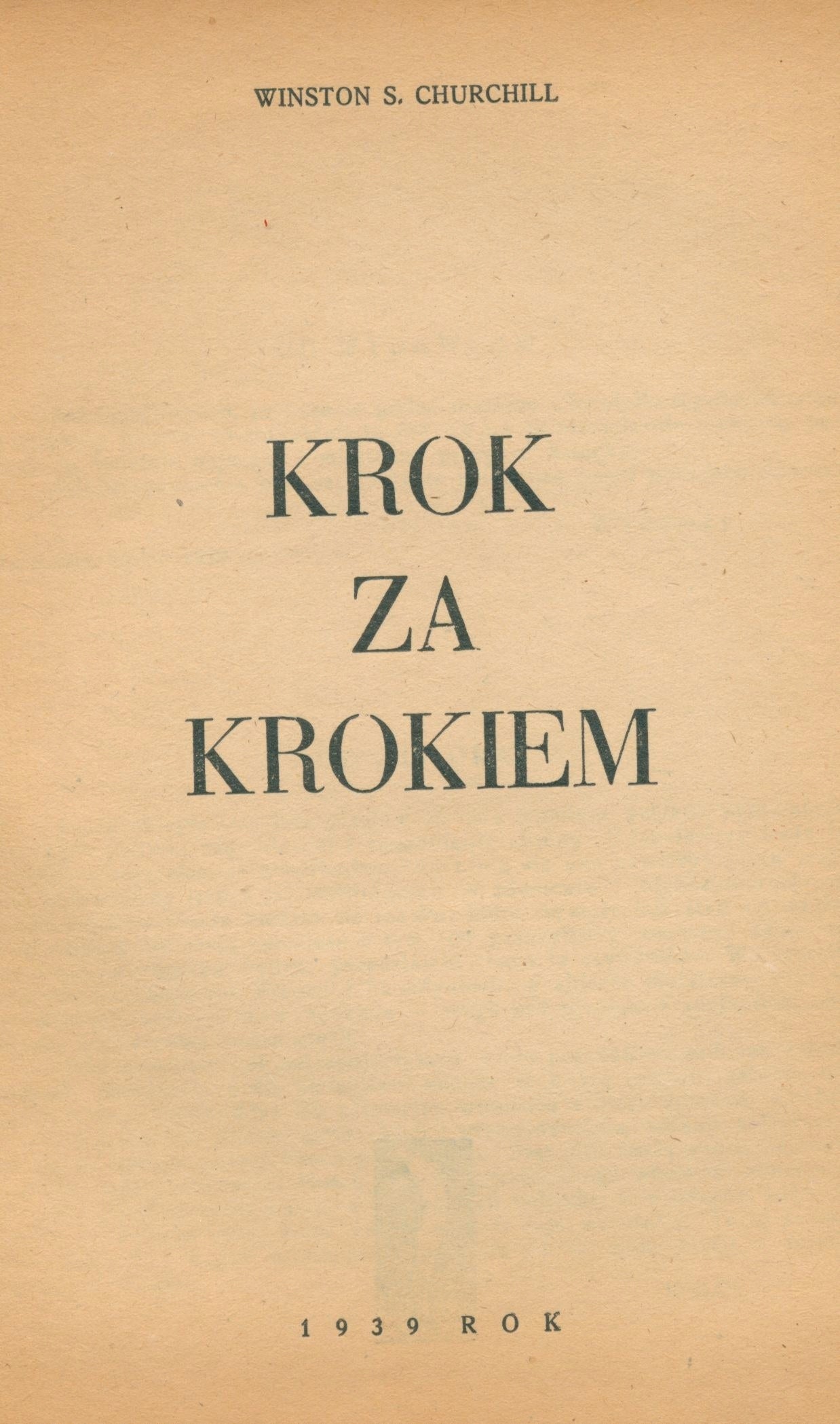 Churchill Winston- Krok za krokiem [Warszawa 1943]