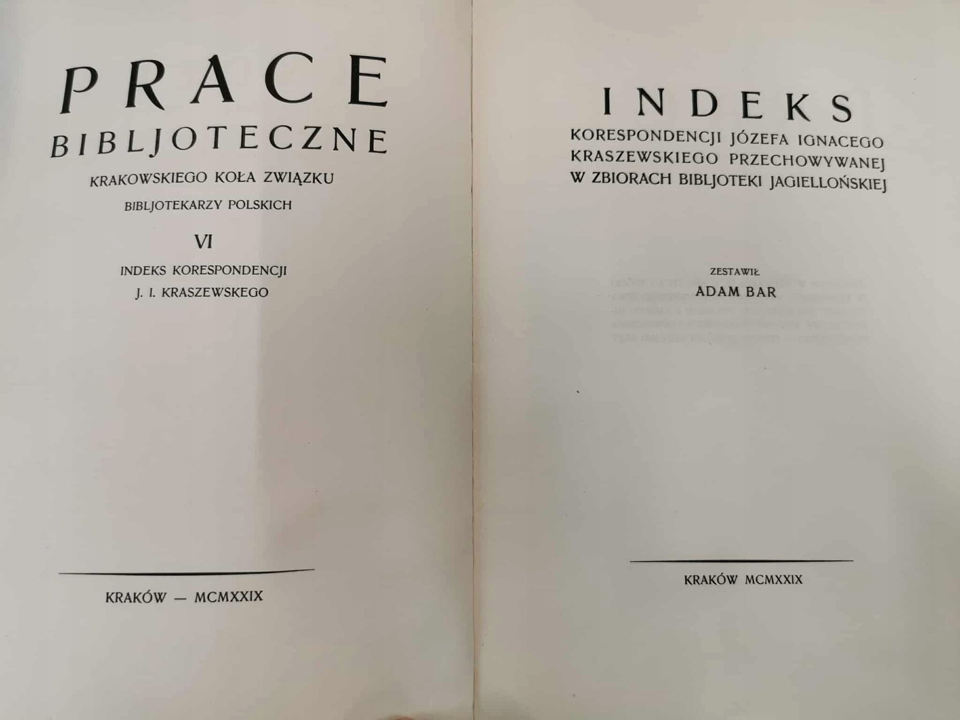 Indeks Korespondencji Józefa Ignacego Kraszewskiego, A. Bar [Kraków 1929]