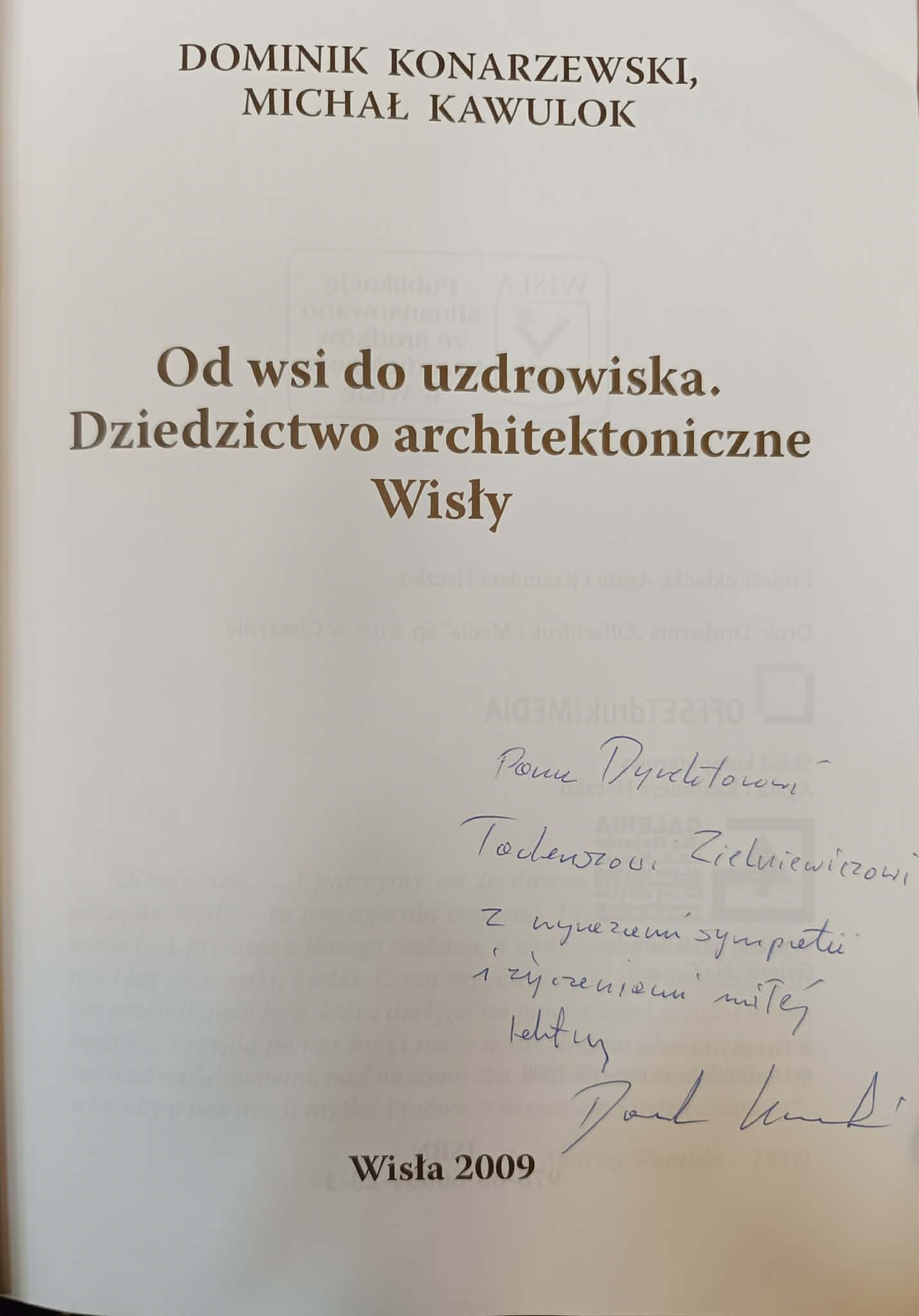 Konarzewski, Kawulok Od wsi do uzdrowiska. Dziedzictwo [dedykacja Autora]