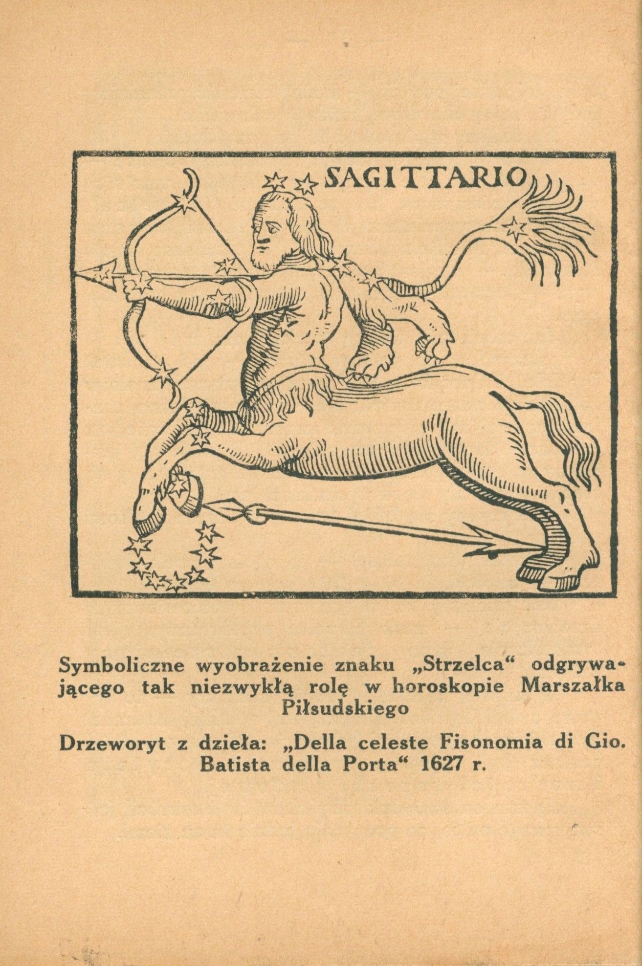 Dzierżbicki Starża, Żywot Marszałka Piłsudskiego w gwiazdach pisany [1928]