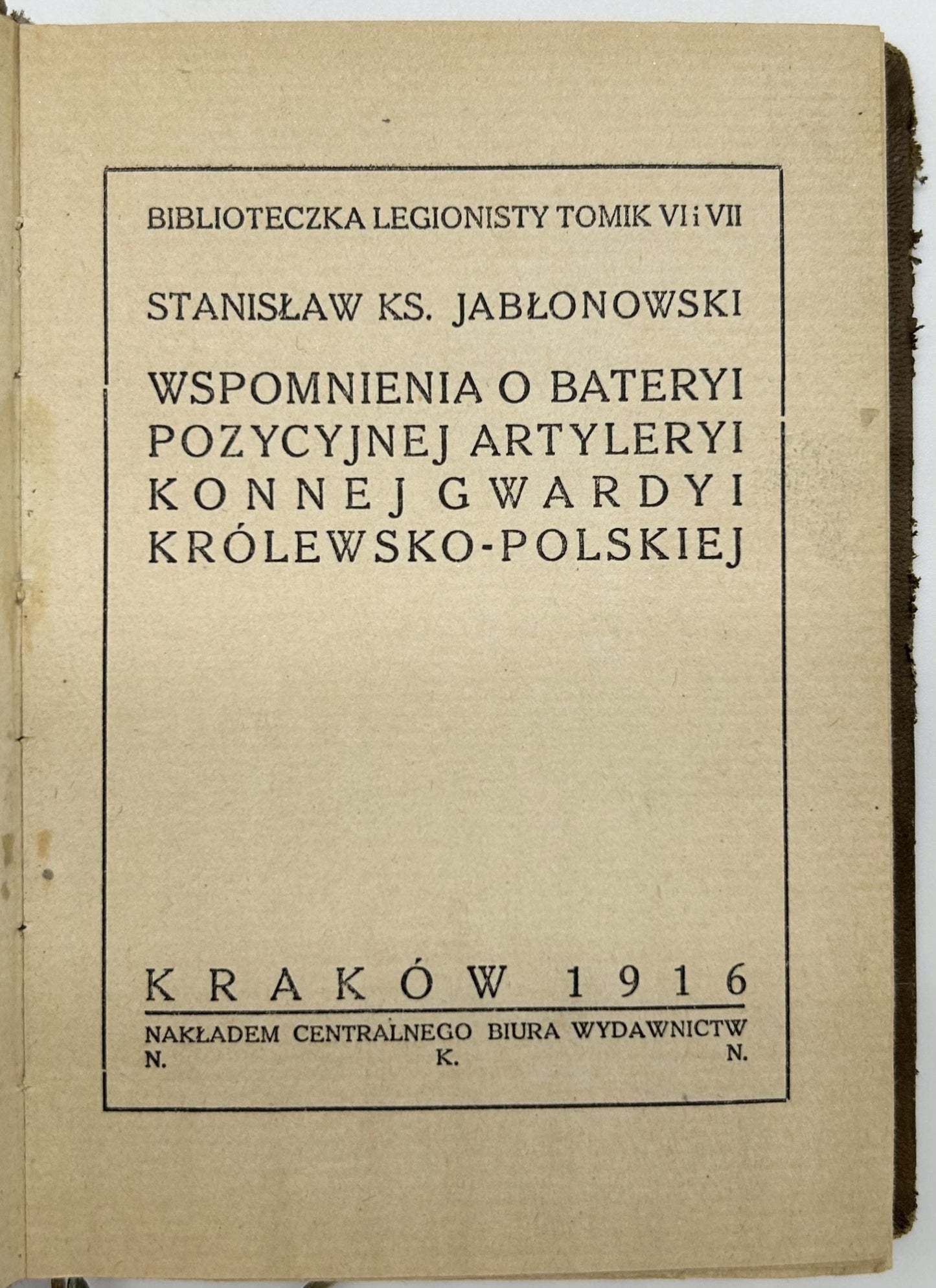 Jabłonowski Stanisław, Wspomnienia o bateryi pozycyjnej artyleryi konnej