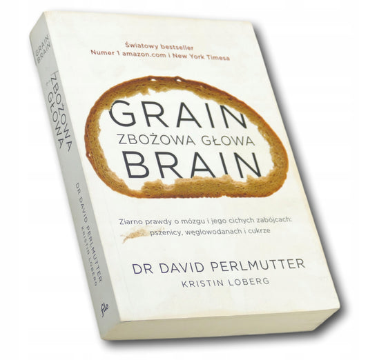 Dr.David Perlmutter Kristin Loberg Grain zbożowa głowa Brain