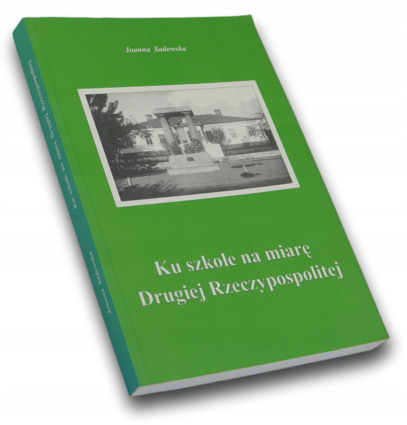 Ku szkole na miarę Drugiej Rzeczypospolitej