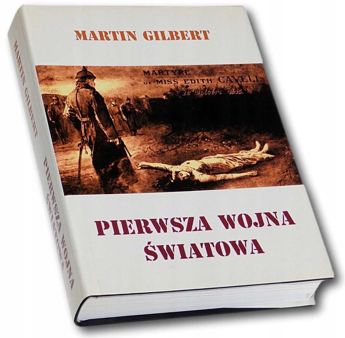 Pierwsza wojna światowa Martin Gilbert