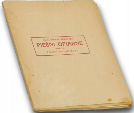 Pieśni ofiarne, Rabindranath Tagore