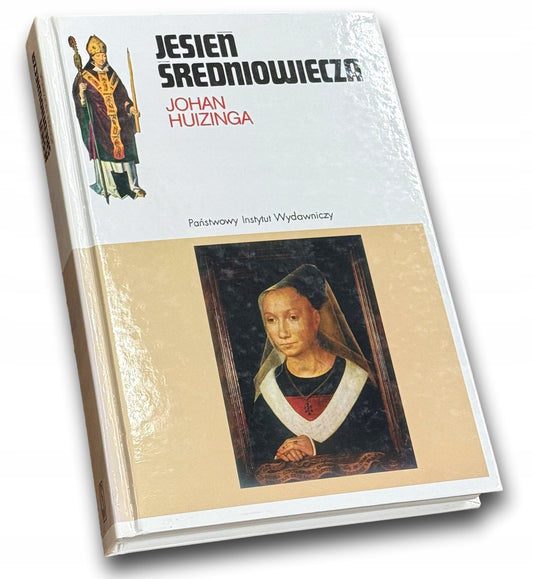 Jesień średniowiecza Johan Huizinga [Seria Ceramowska]