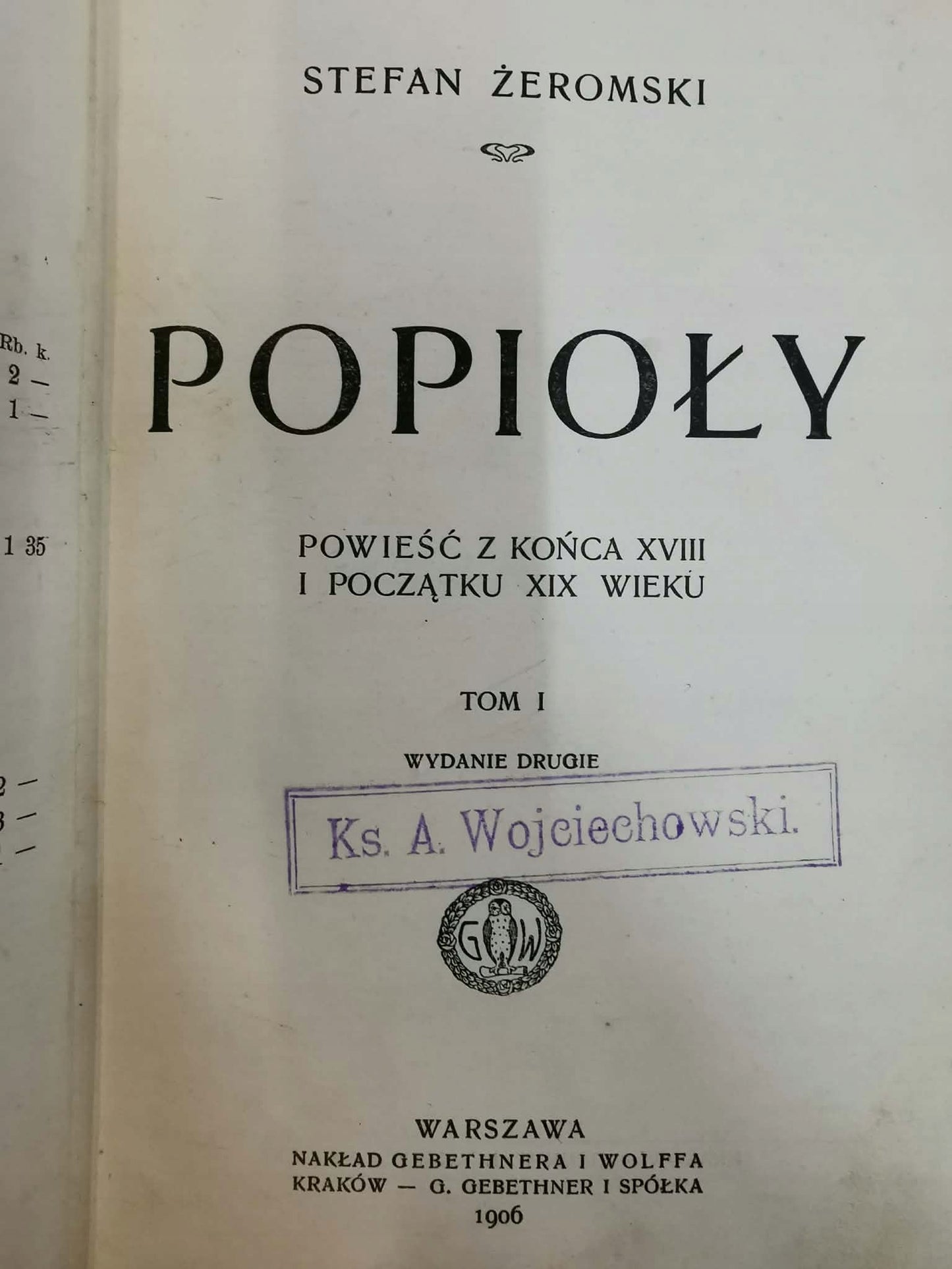 Popioły t. I-III, S. Żeromski [1906]