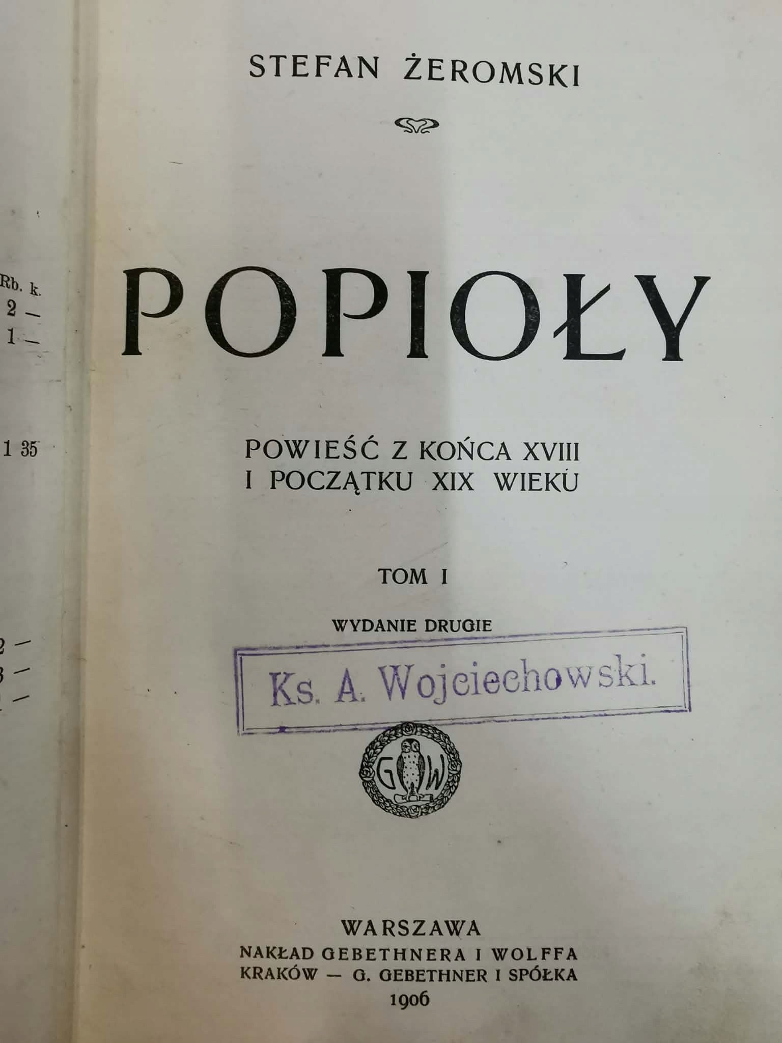 Popioły t. I-III, S. Żeromski [1906]