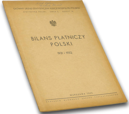 Bilans płatniczy Polski 1931 i 1932 [1935]