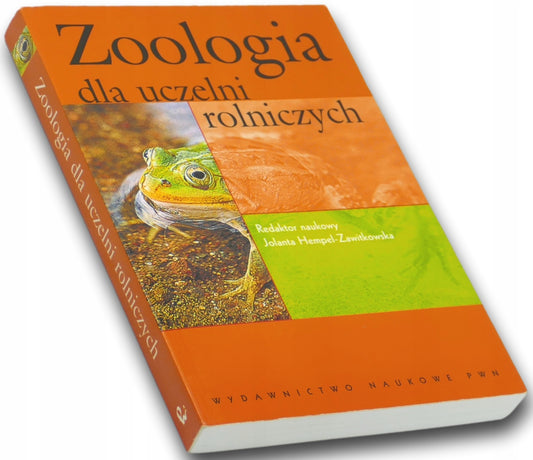 Zoologia dla uczelni rolniczych Hempel-Zawistowska Jolanta