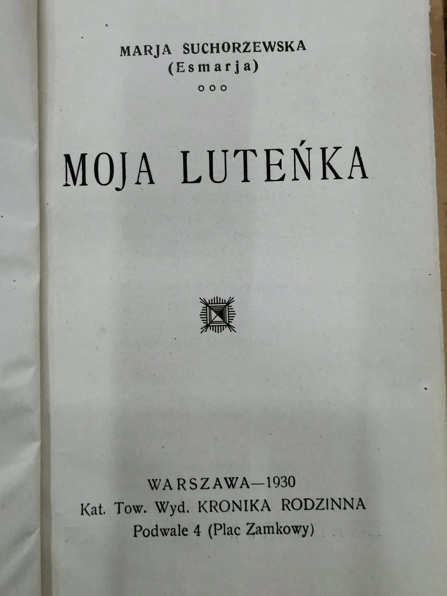 Moja Luteńka, Maria Suchorzewska [Warszawa 1930]