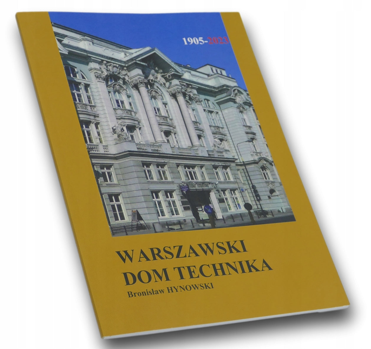 Warszawski Dom Technika Bronisław Hynowski