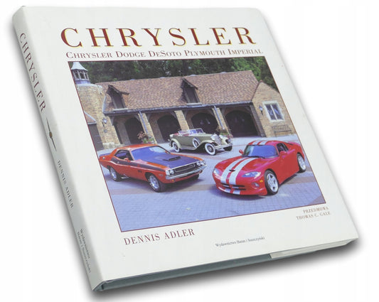 CHRYSLER Dennis Adler, Thomas C. Gale