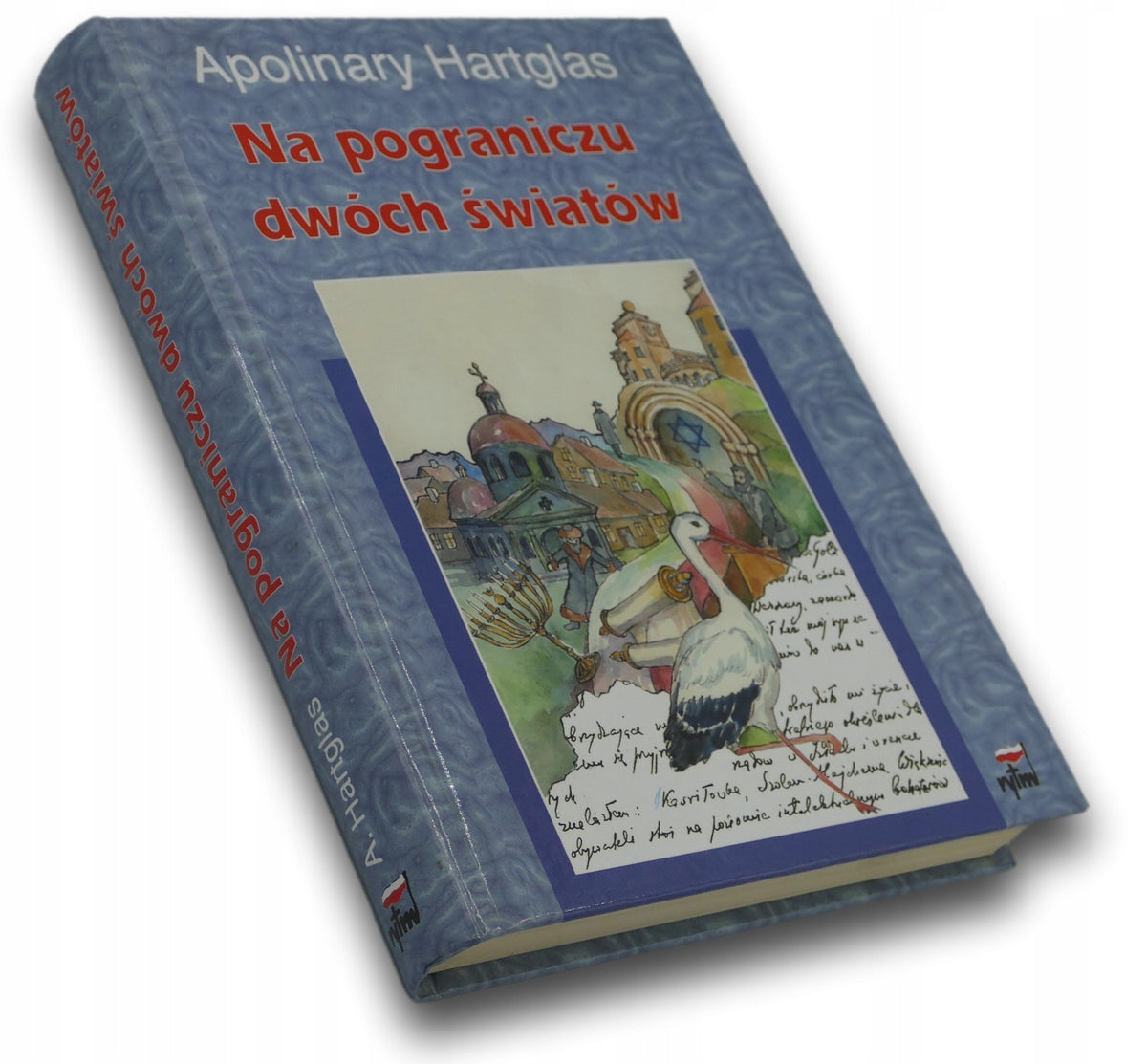 Na pograniczu dwóch światów Apolinary Hartglas