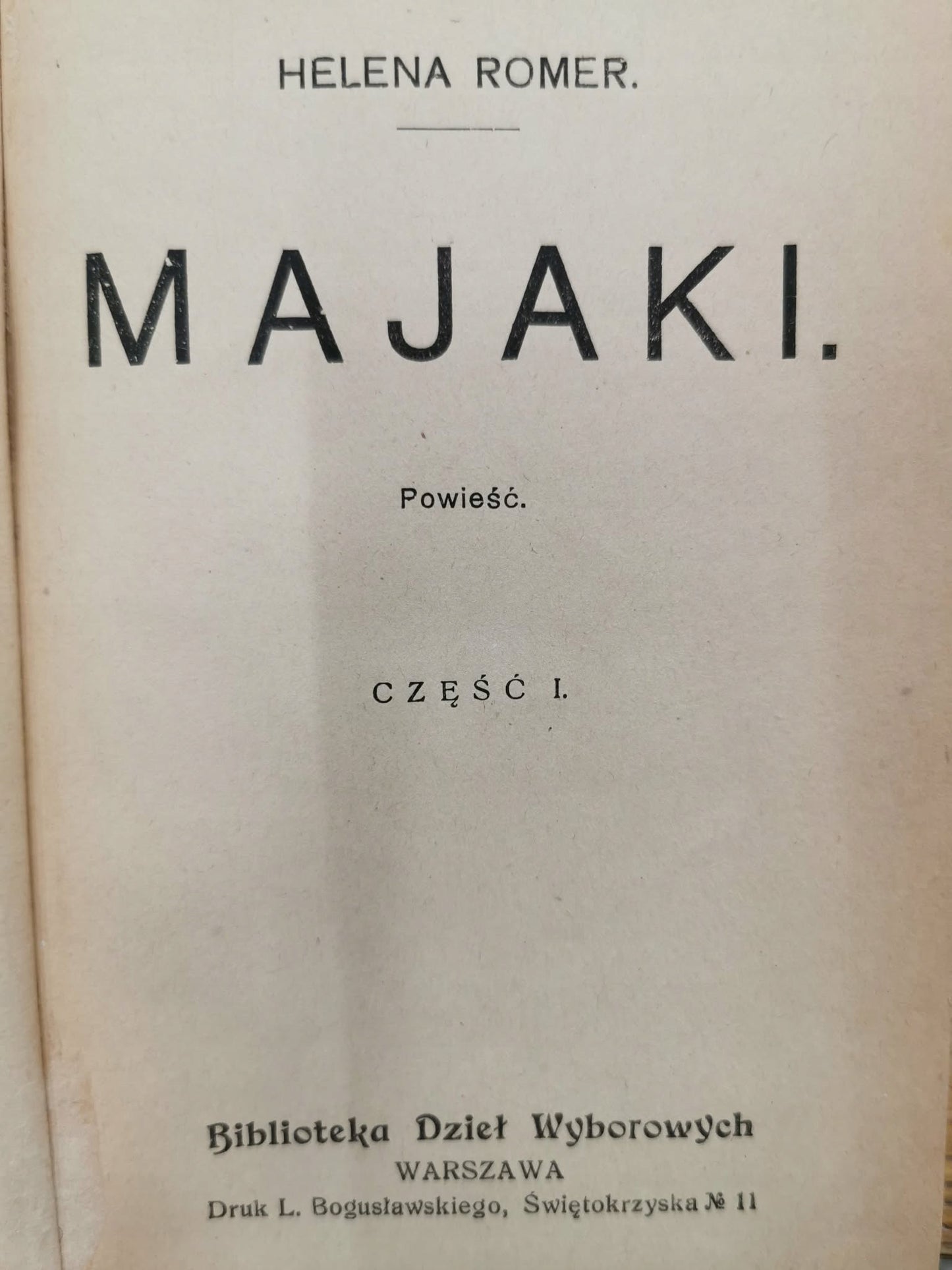 Majaki t. I-II, Helena Romer [1914]
