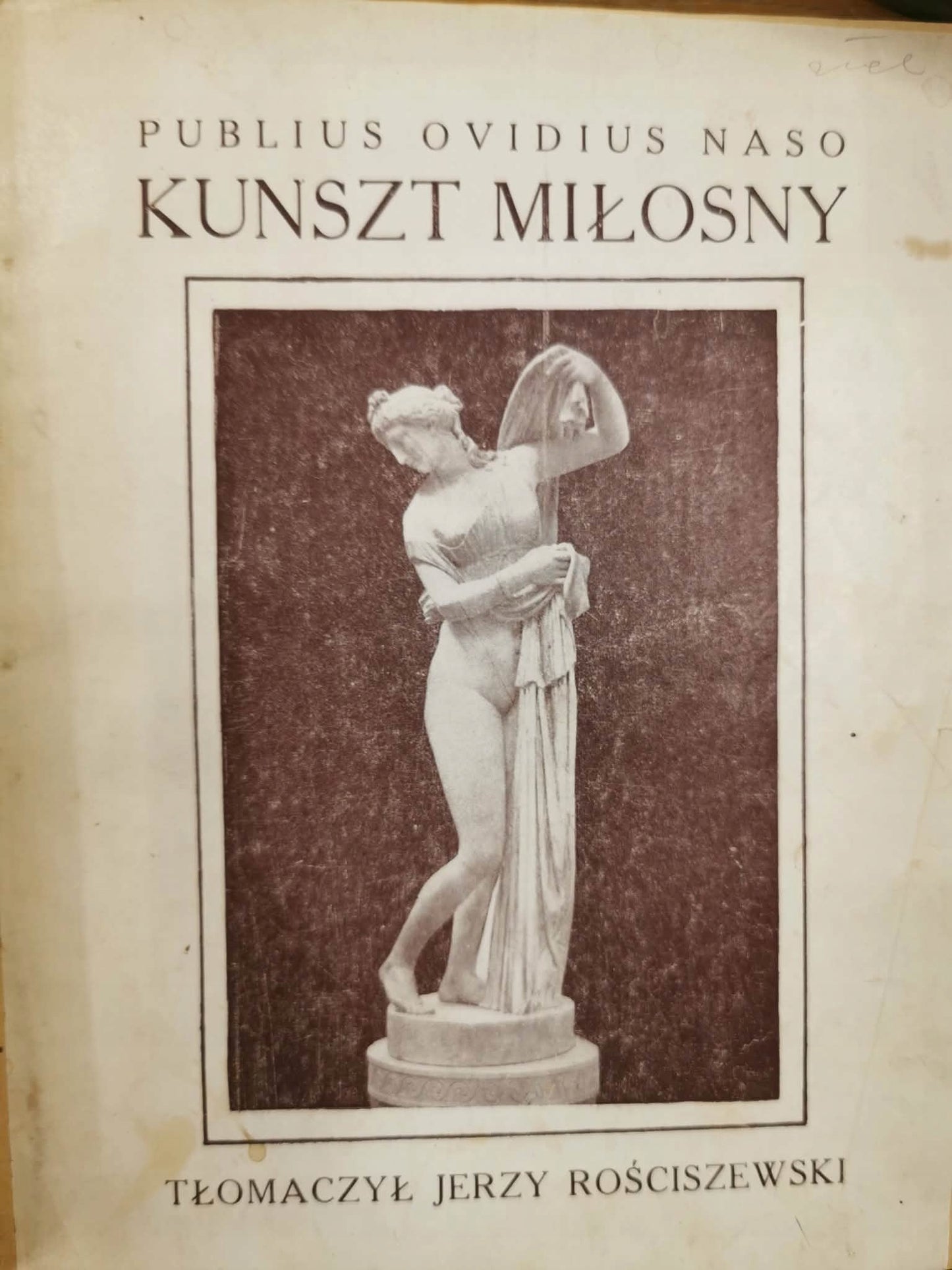 Kunszt miłosny, Publius Ovidius Naso [Warszawa 1922]