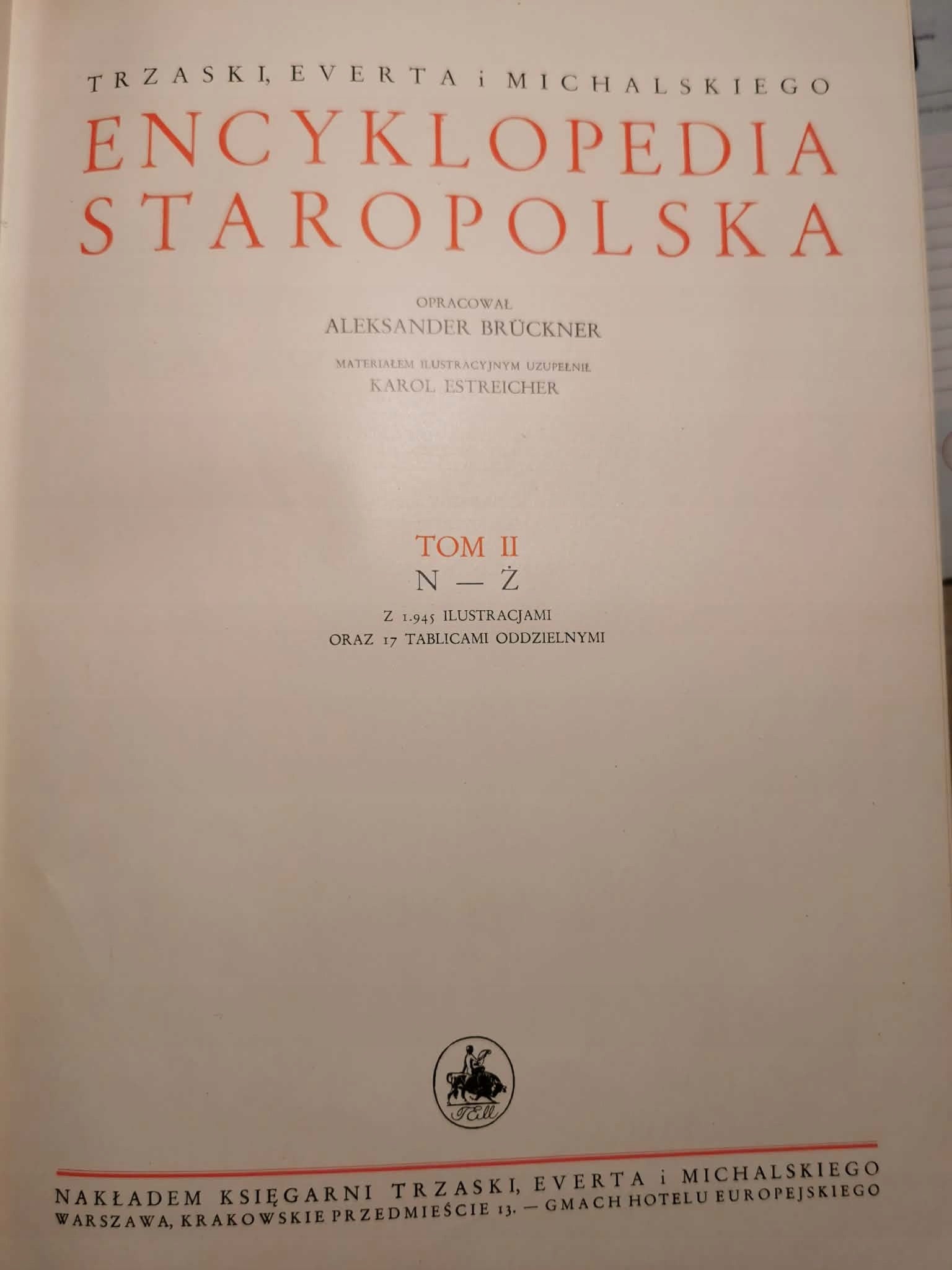 Encyklopedia Staropolska t. I-II, A. Bruckner [1939]