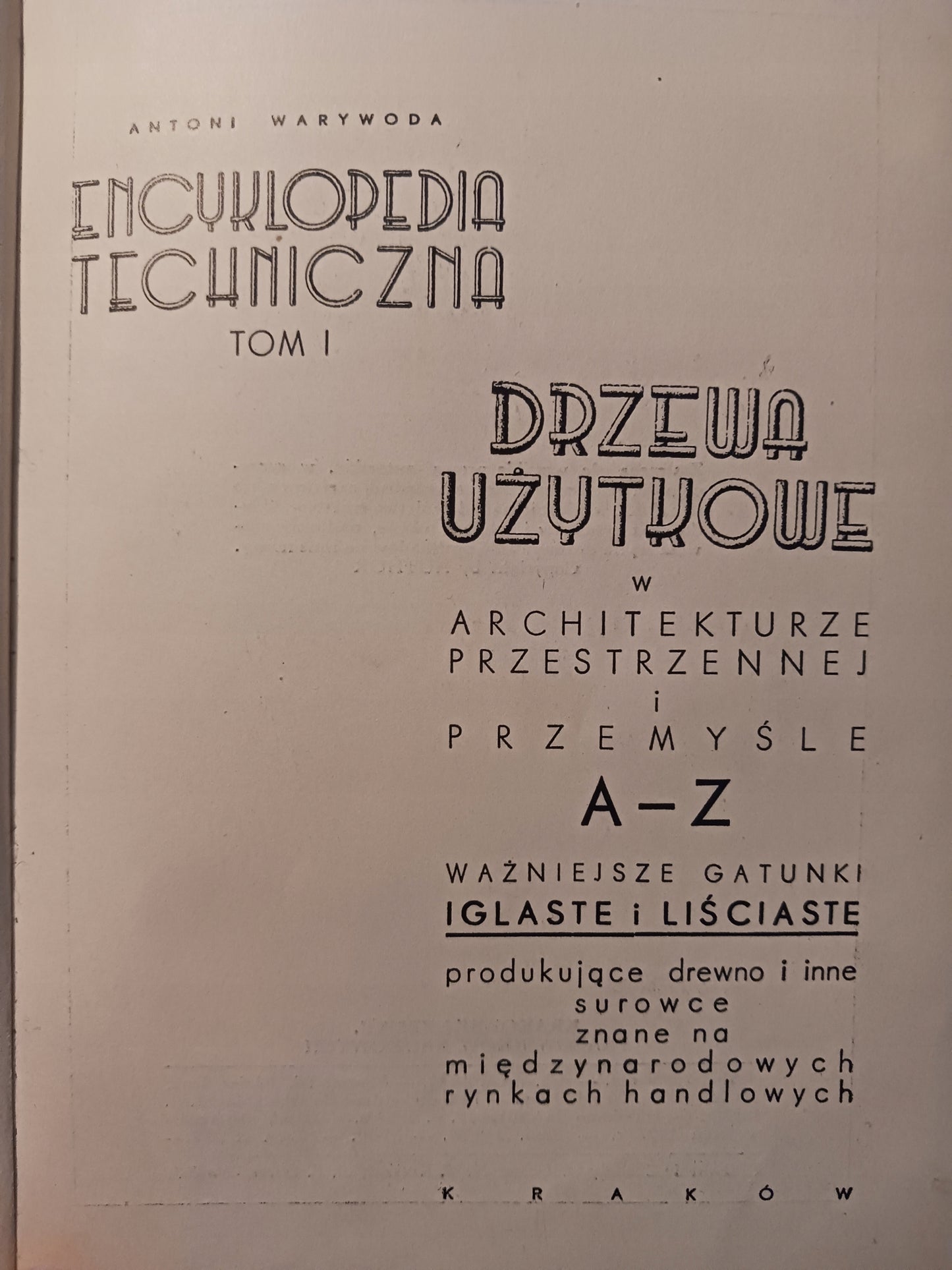 Encyklopedia techniczna tom I Drzewa użytkowe Antoni Warywoda