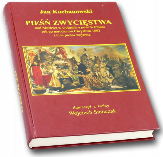 Pieśń Zwycięstwa Jan Kochanowski