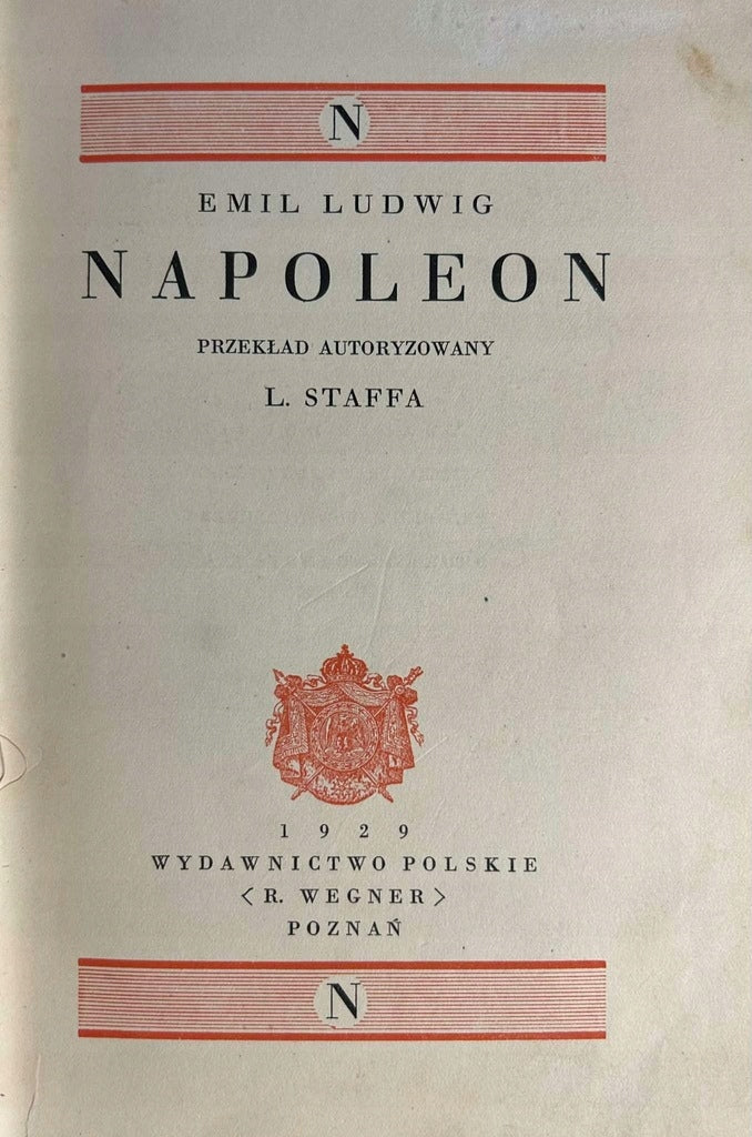 Napoleon Emil Ludwig przekład L. Staffa [1929]