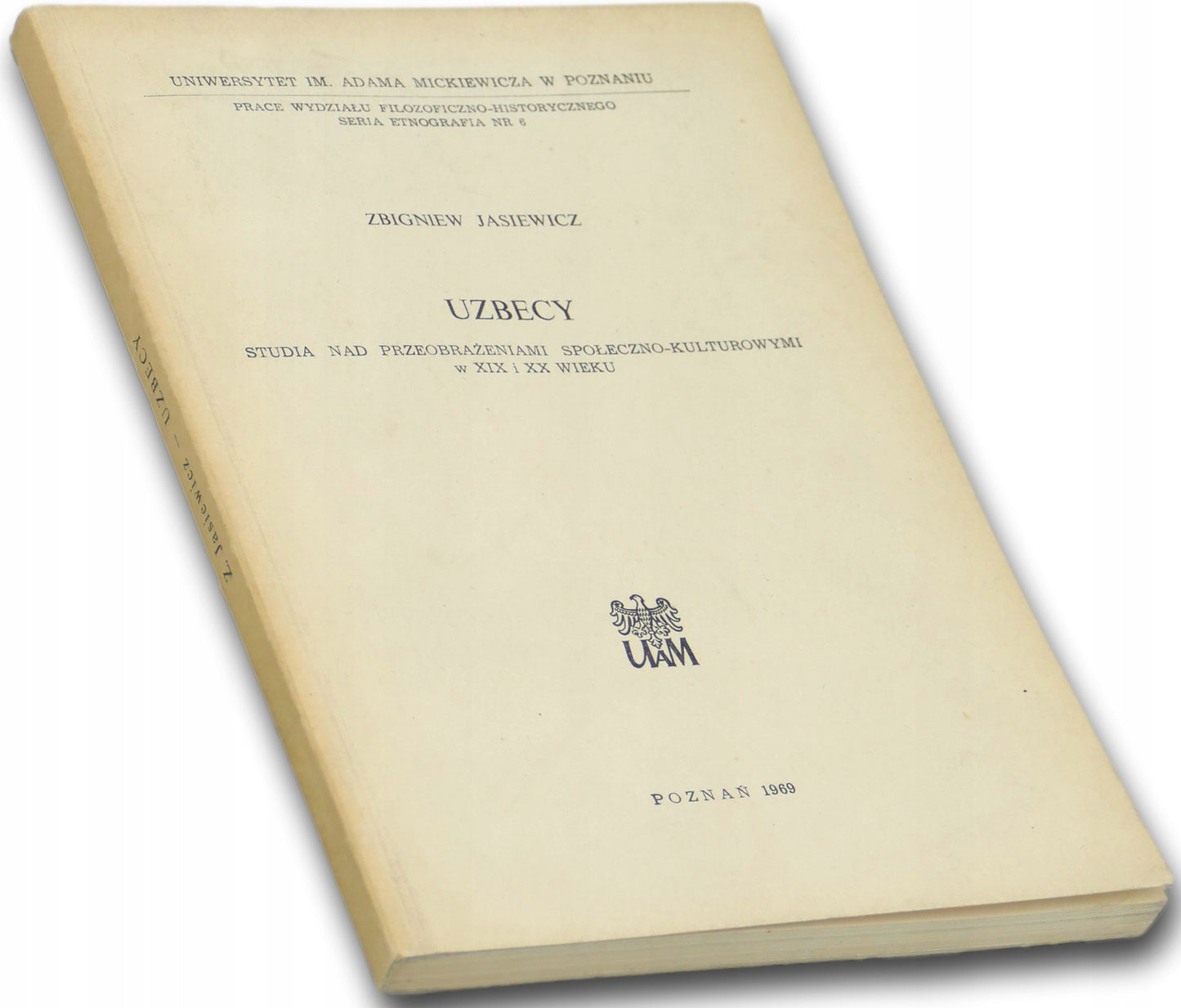 Uzbecy. Studia nad przeobrażeniami społeczno-kult. -Jasiewicz [mały nakład]