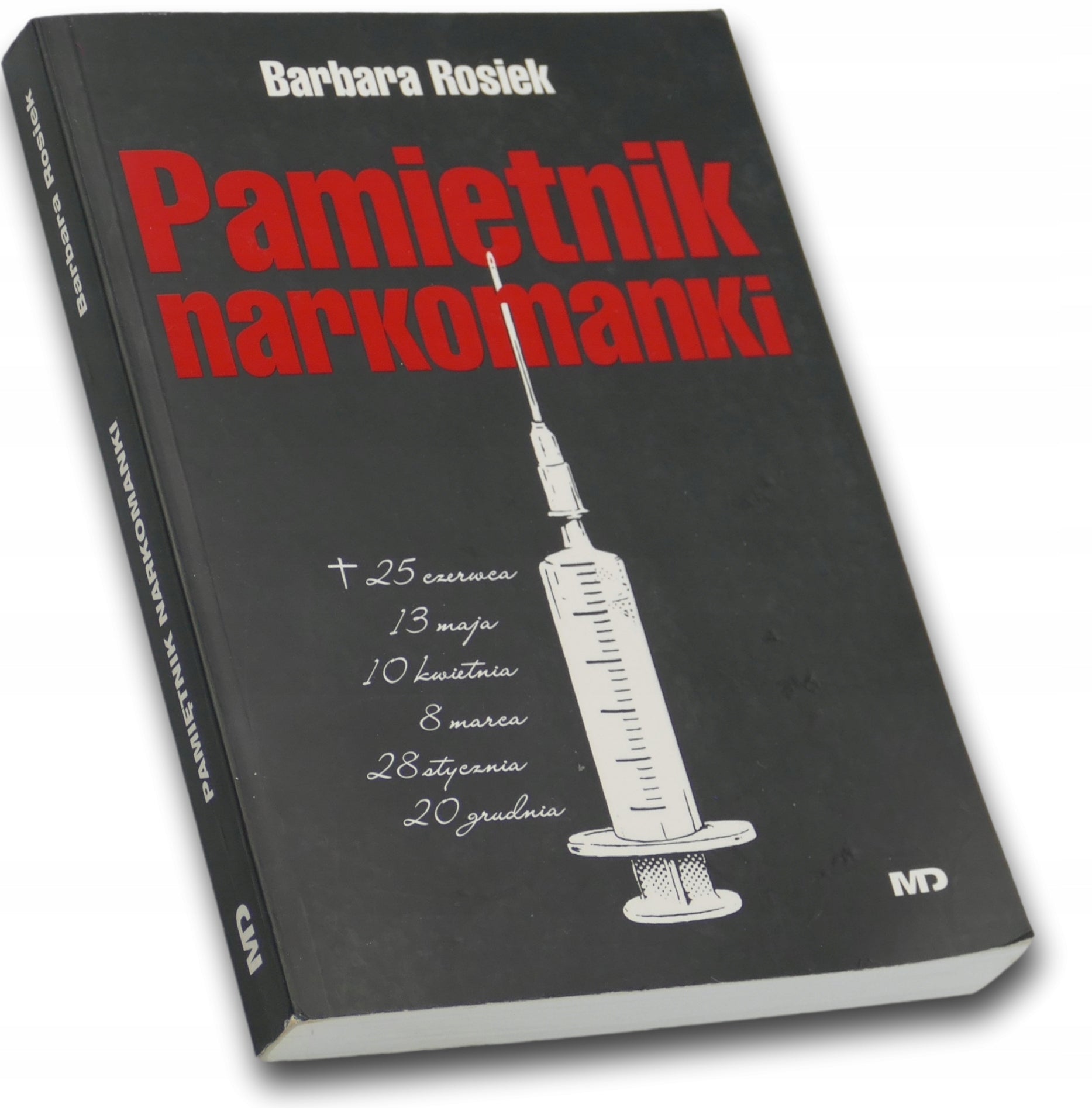 Pamiętnik narkomanki, Barbara Rosiek