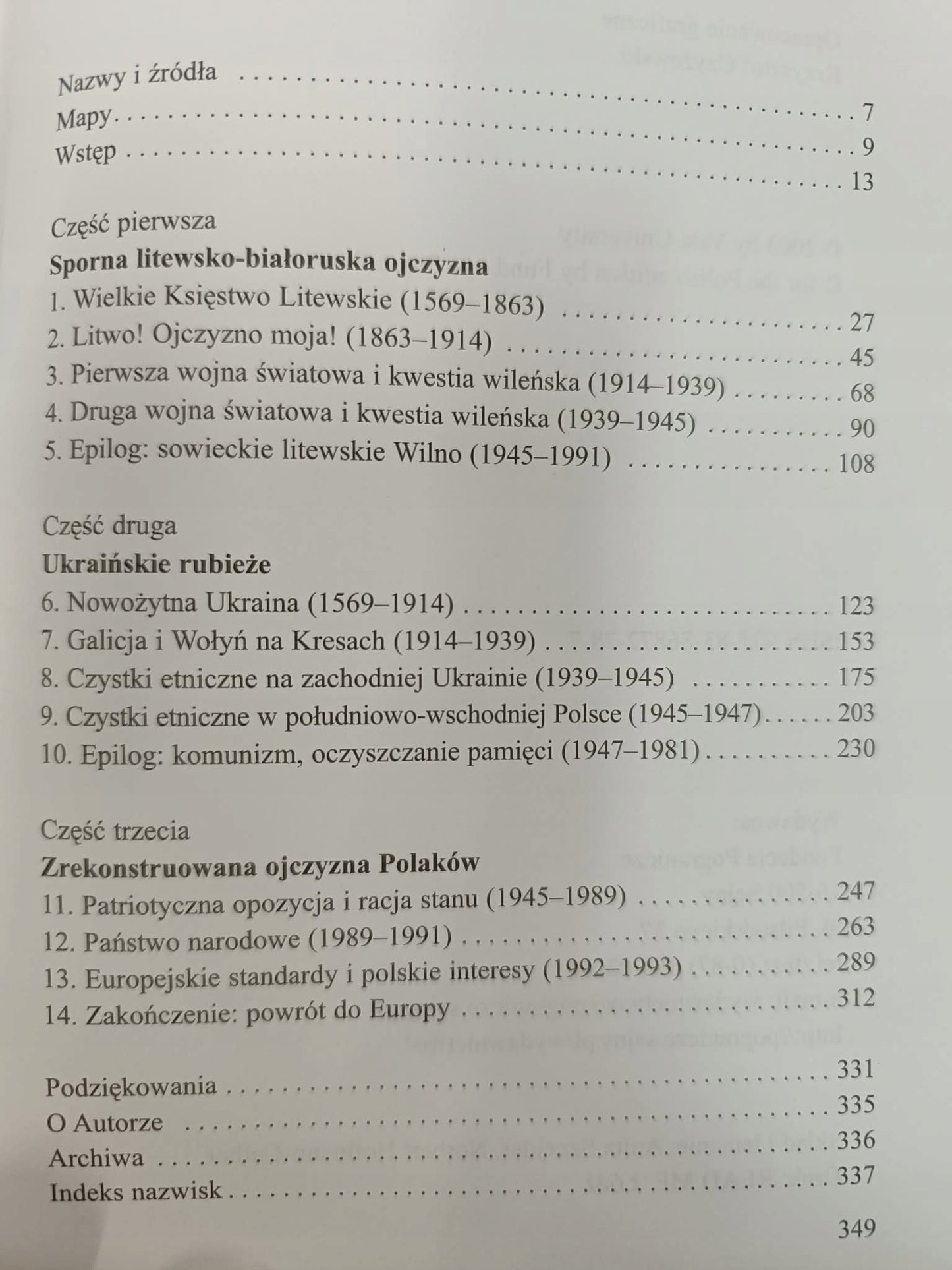 Rekonstrukcja narodów Polska, Ukraina, Litwa, Białoruś 1569-1999, Snyder