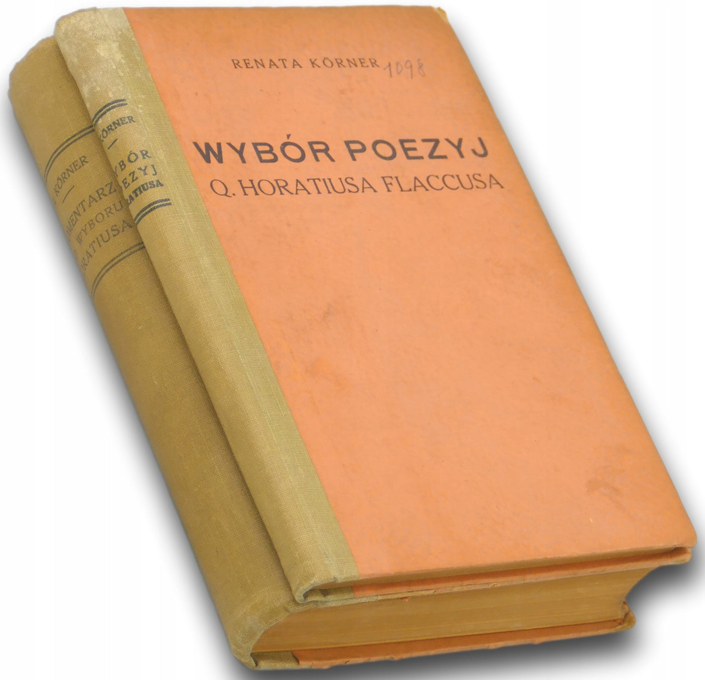 Wybór poezyj Q. Horatiusa Flaccusa + Komentarz Renata Korner [przedwojenne]