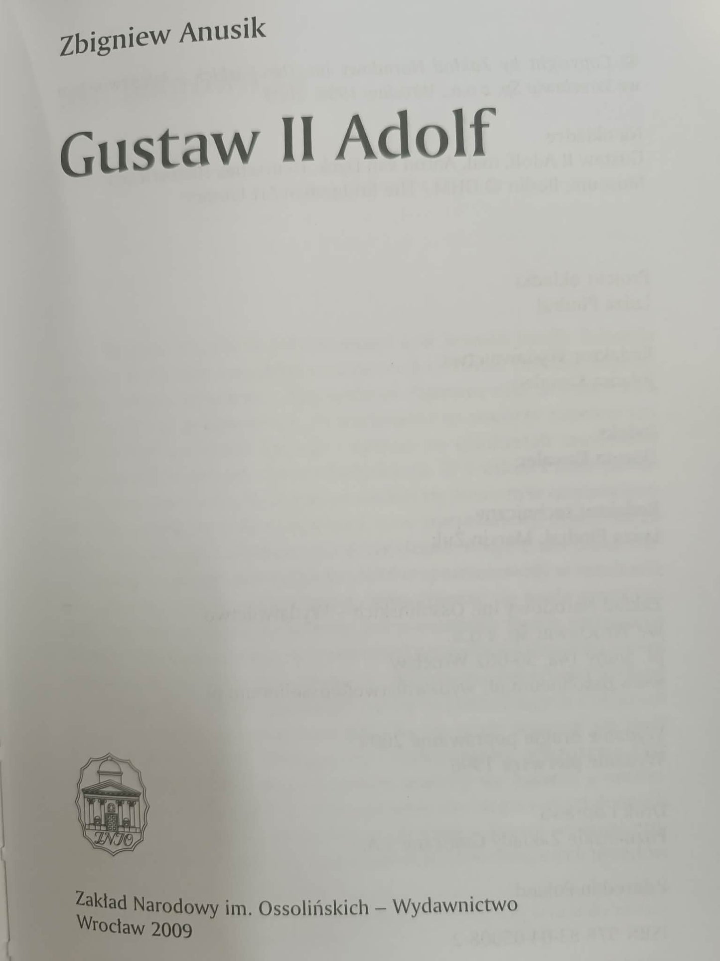 Gustaw II Adolf, Zbigniew Anusik