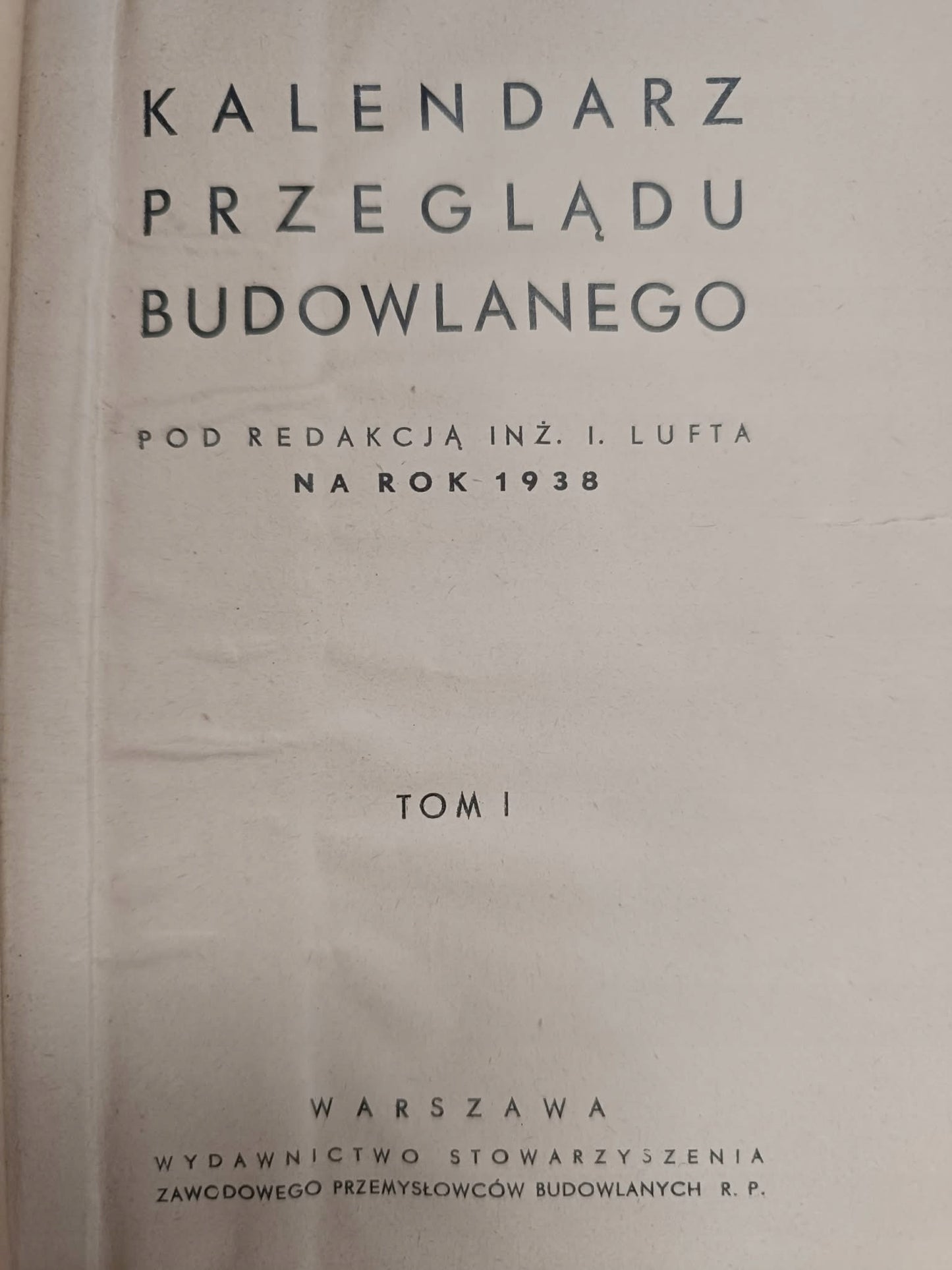 Kalendarz przeglądu budowlanego, Inż I. Luft