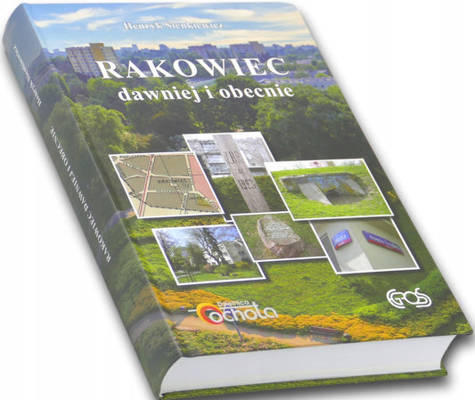 Rakowiec dawniej i obecnie, Henryk Sienkiewicz