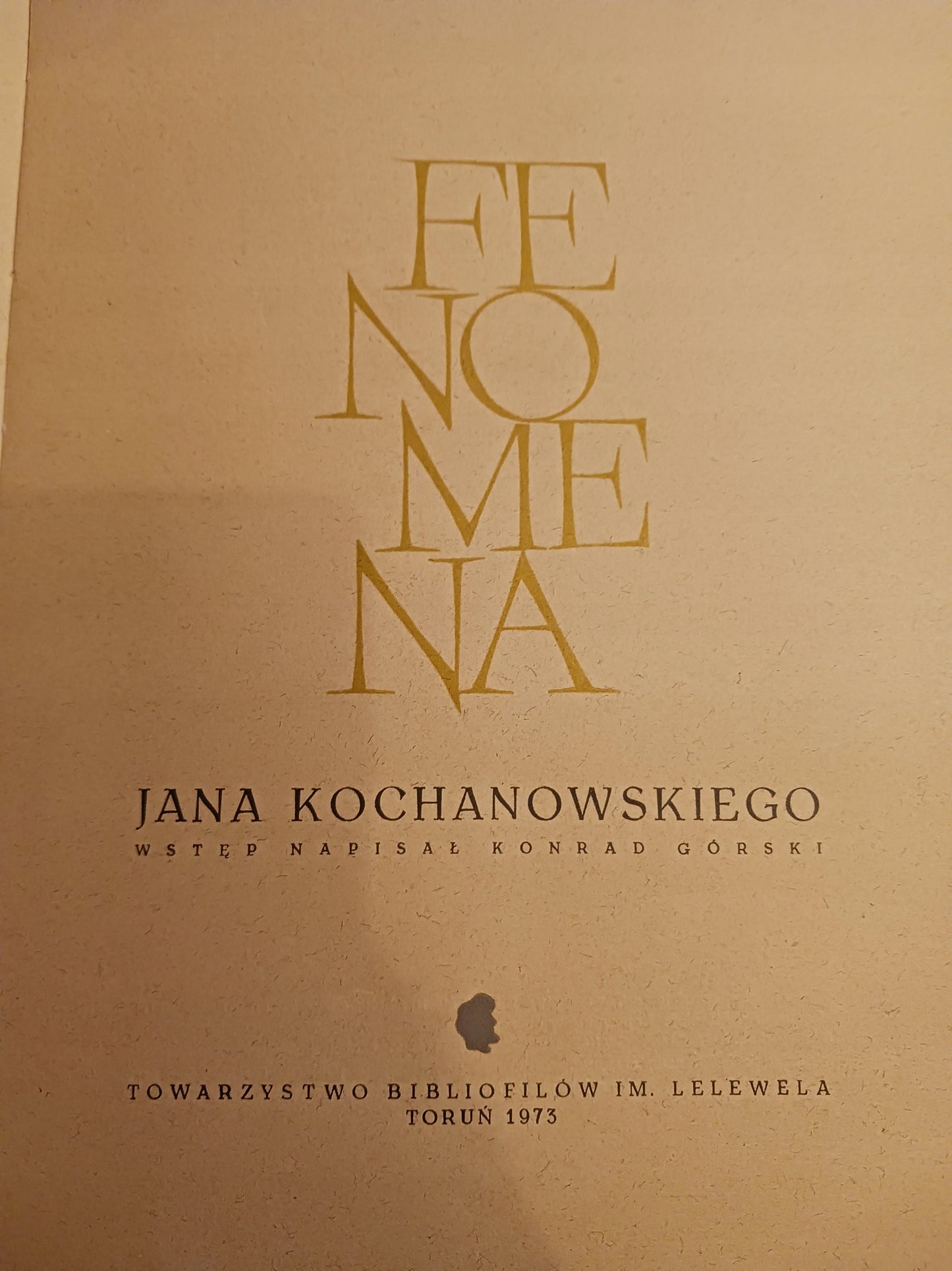 Fenomena Jana Kochanowskiego wstęp Konrad Górski