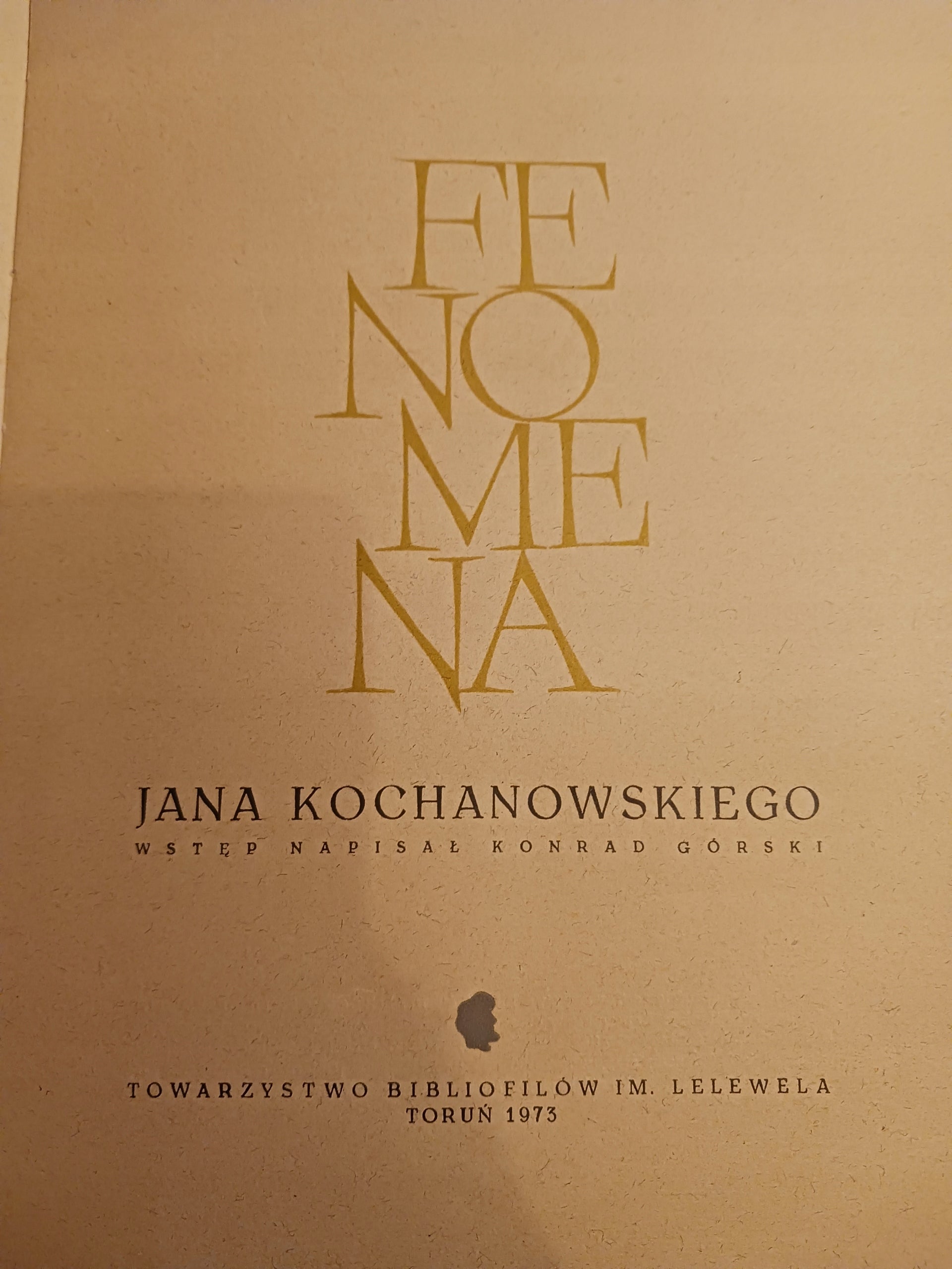 Fenomena Jana Kochanowskiego wstęp Konrad Górski