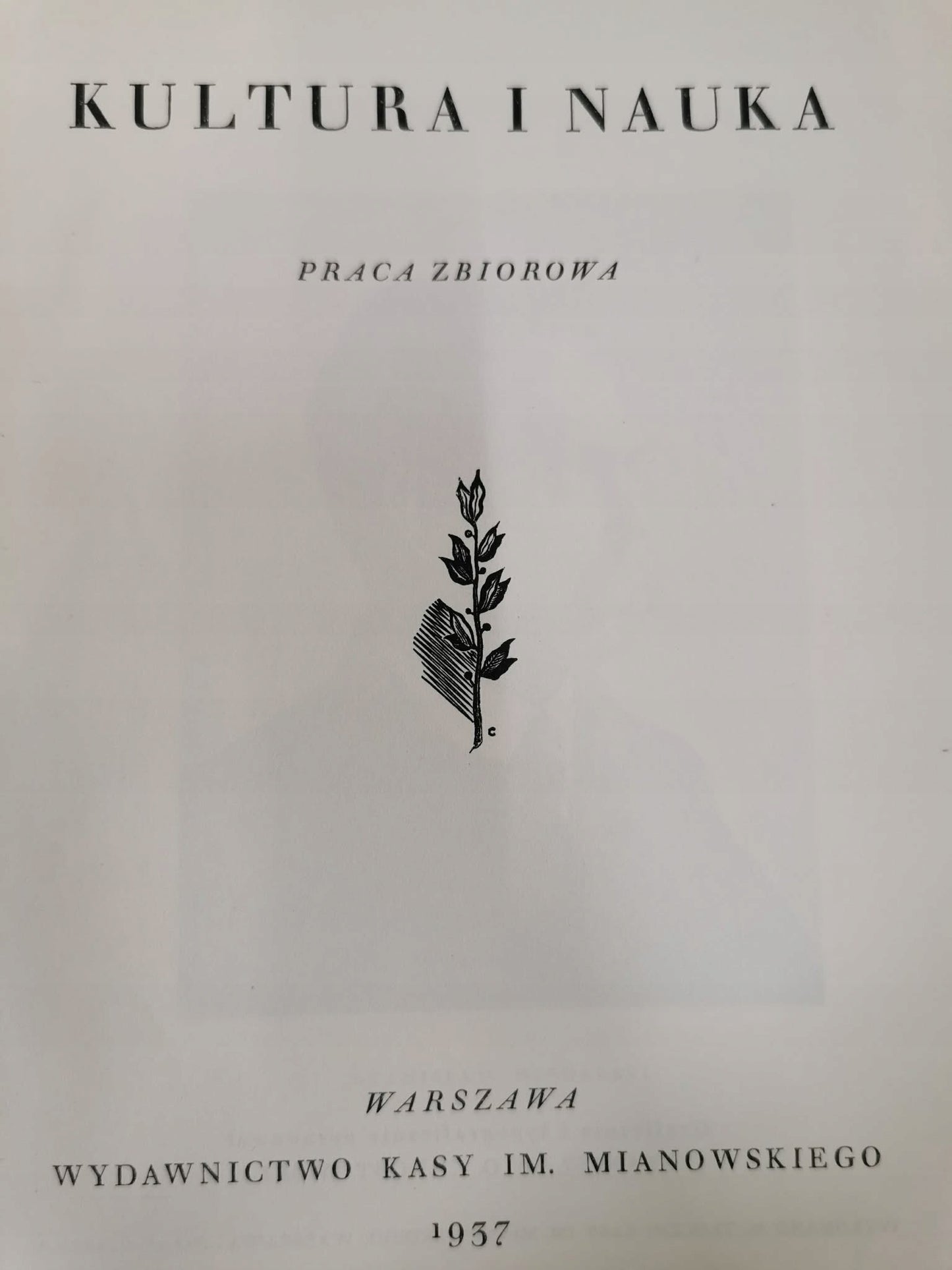 Kultura i nauka [1937][opracowanie graficzne S. O. Chrostowski]
