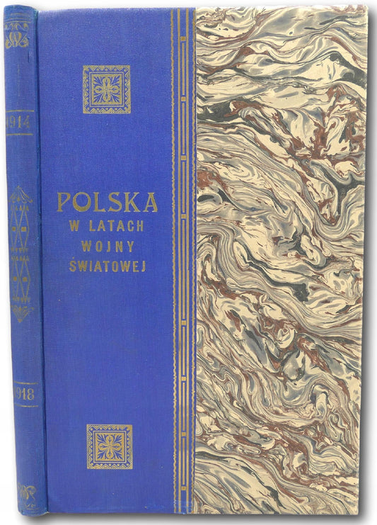 Polska w latach wojny światowej, M. Wieliczko [Warszawa 1931]