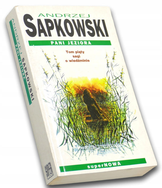 Pani Jeziora, Andrzej Sapkowski [pierwsze wydanie 1999]