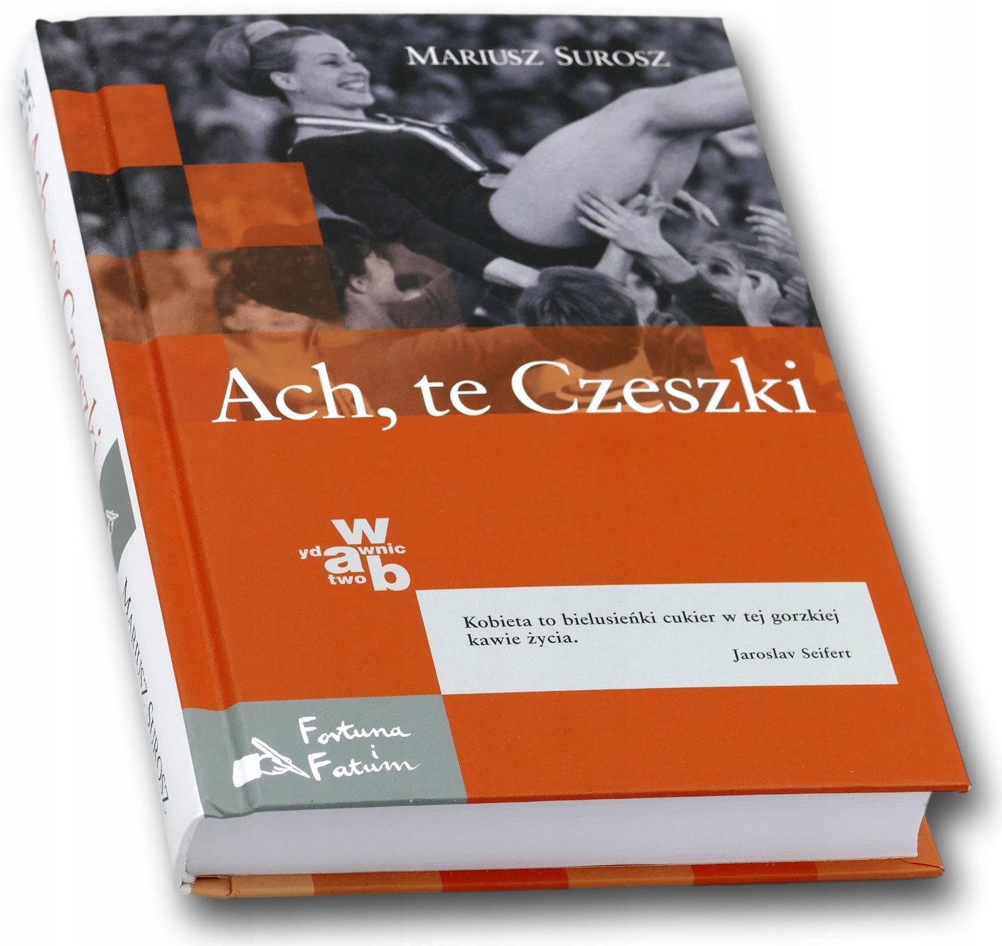 Ach, te Czeszki Mariusz Surosz