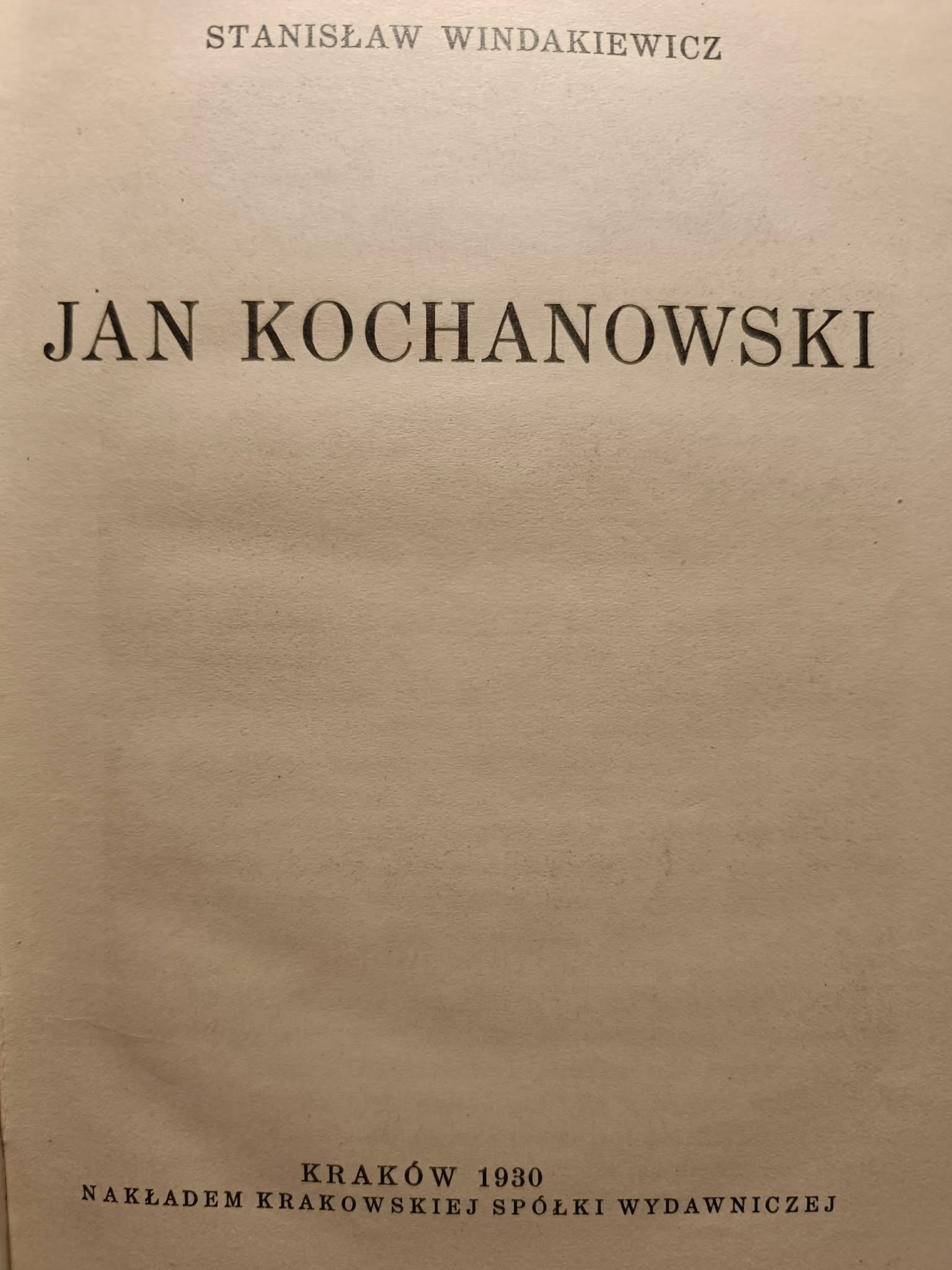 Stanisław Windakiewicz, Jan Kochanowski